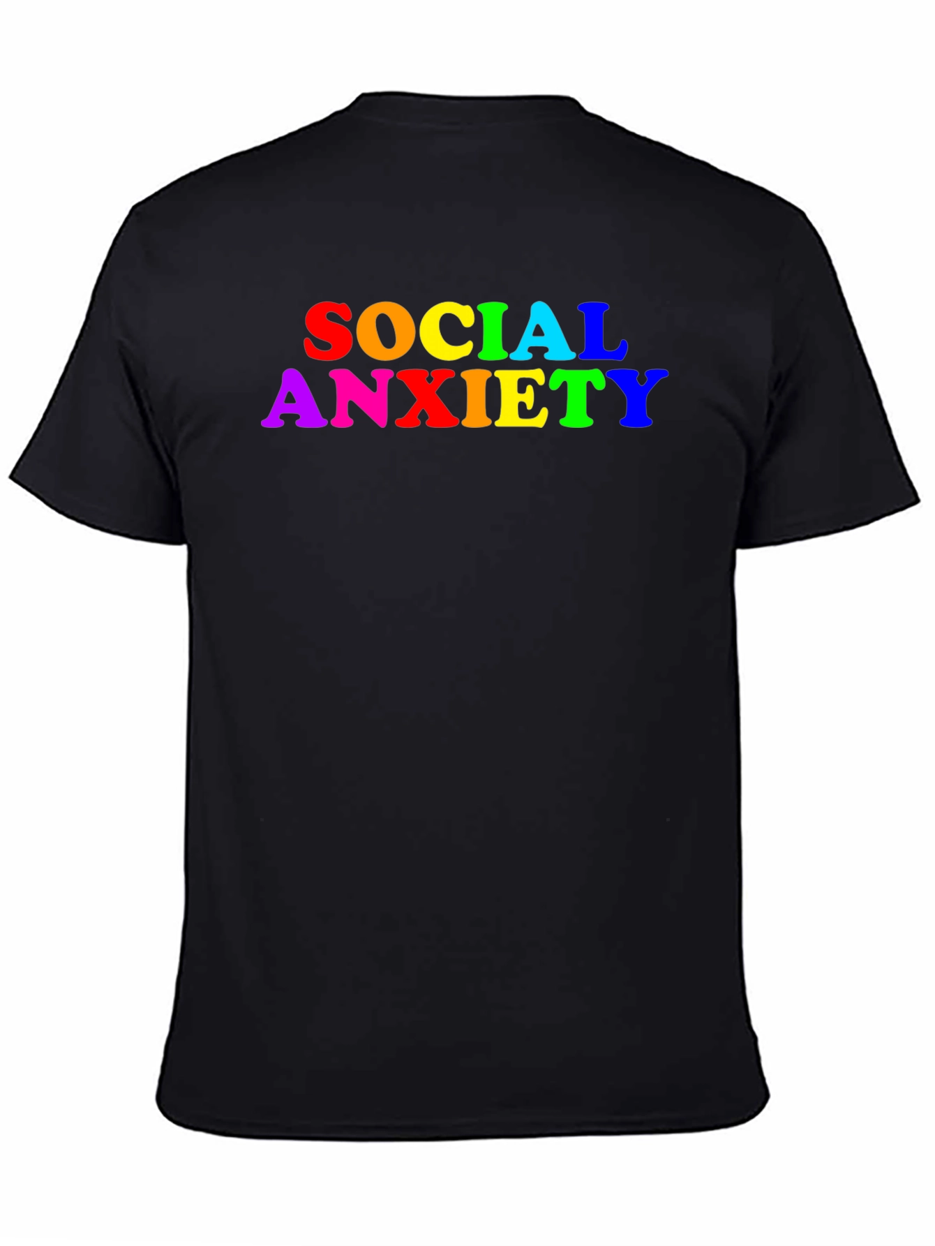 Black Social Anxiety Rainbow Text Black T-Shirt view 4