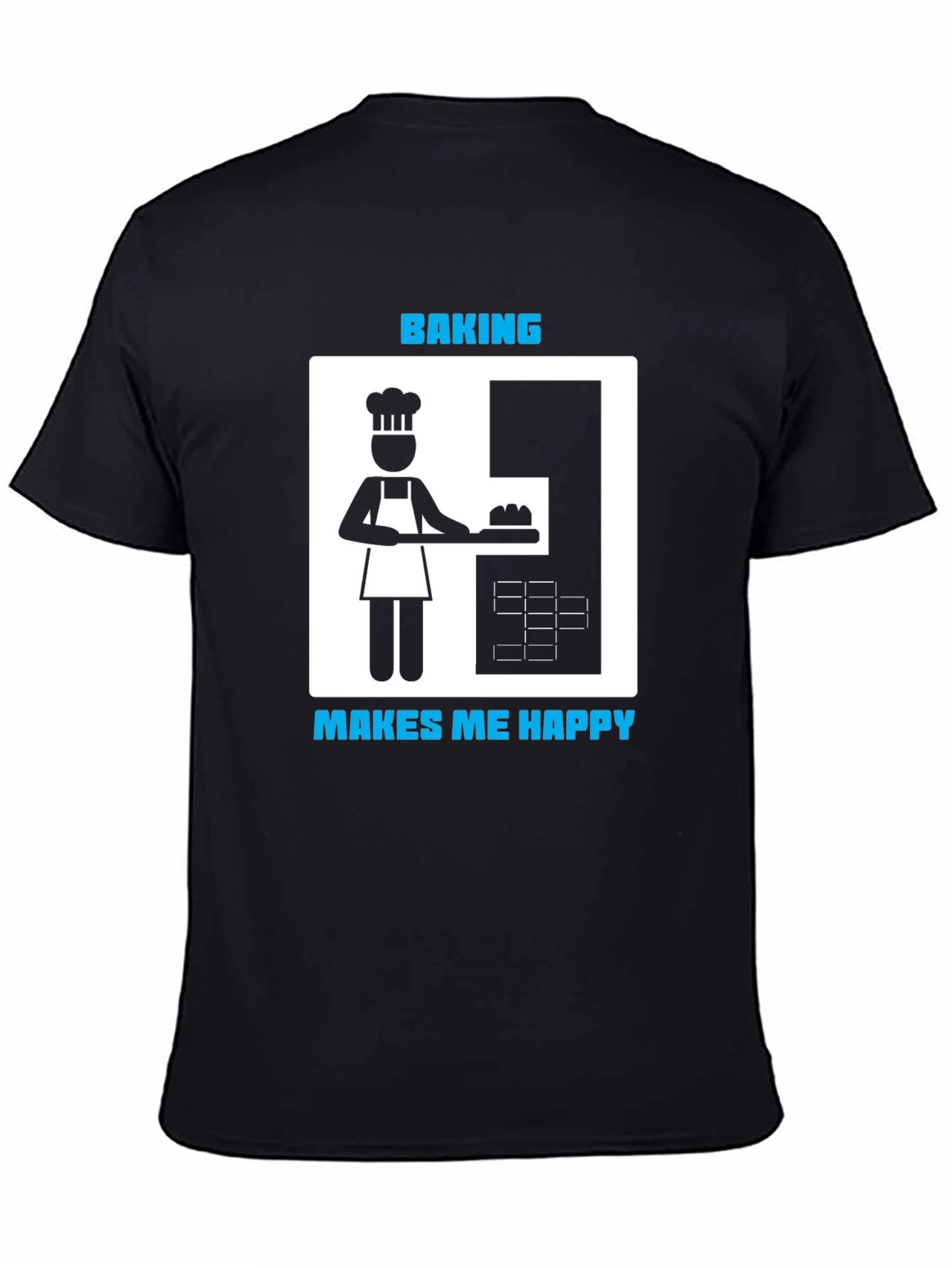 Baking Makes Me Happy T-Shirt - Funny Baker Tee - 4
