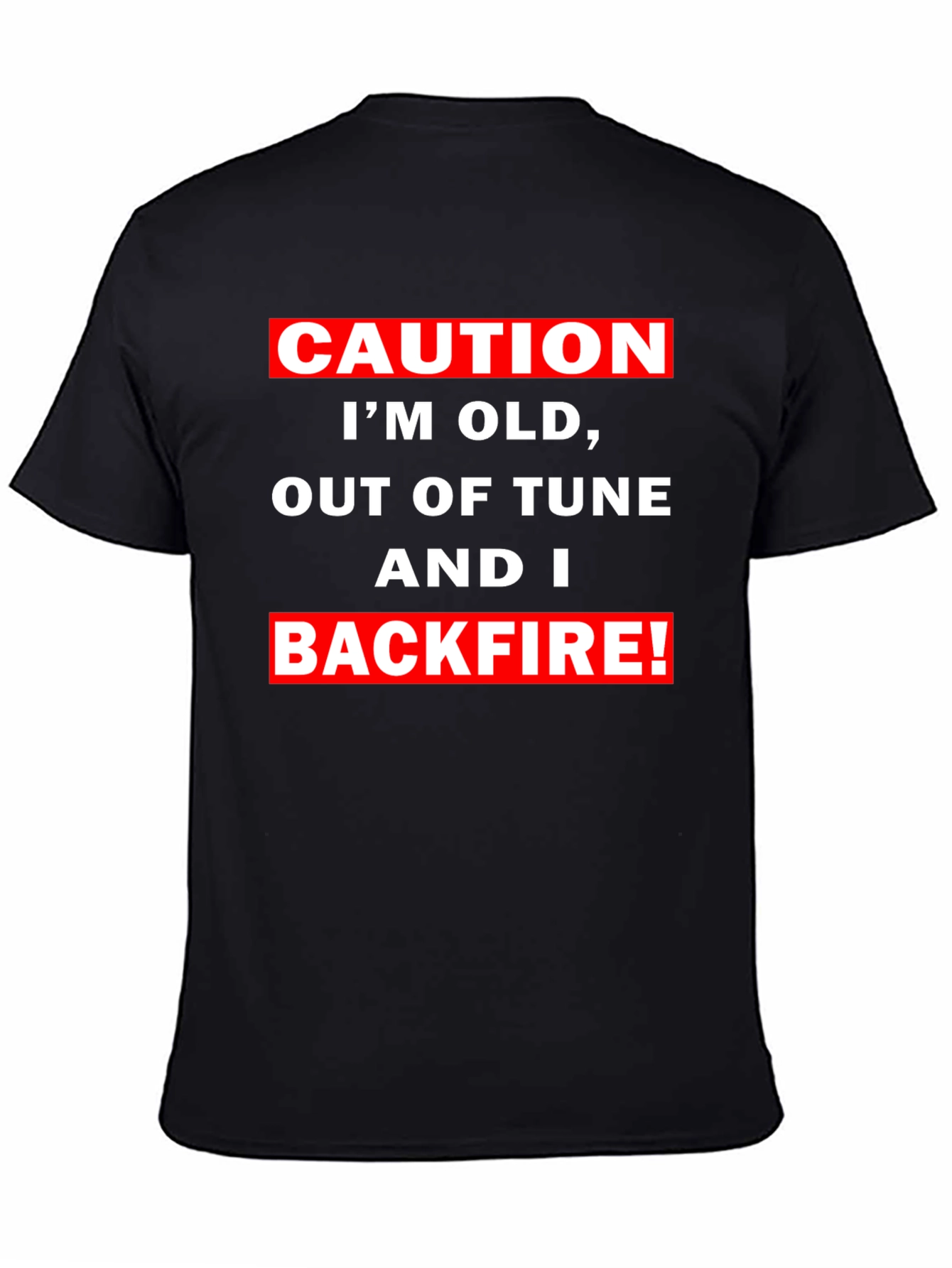 Black Caution I'm Old Funny Graphic T-Shirt view 4