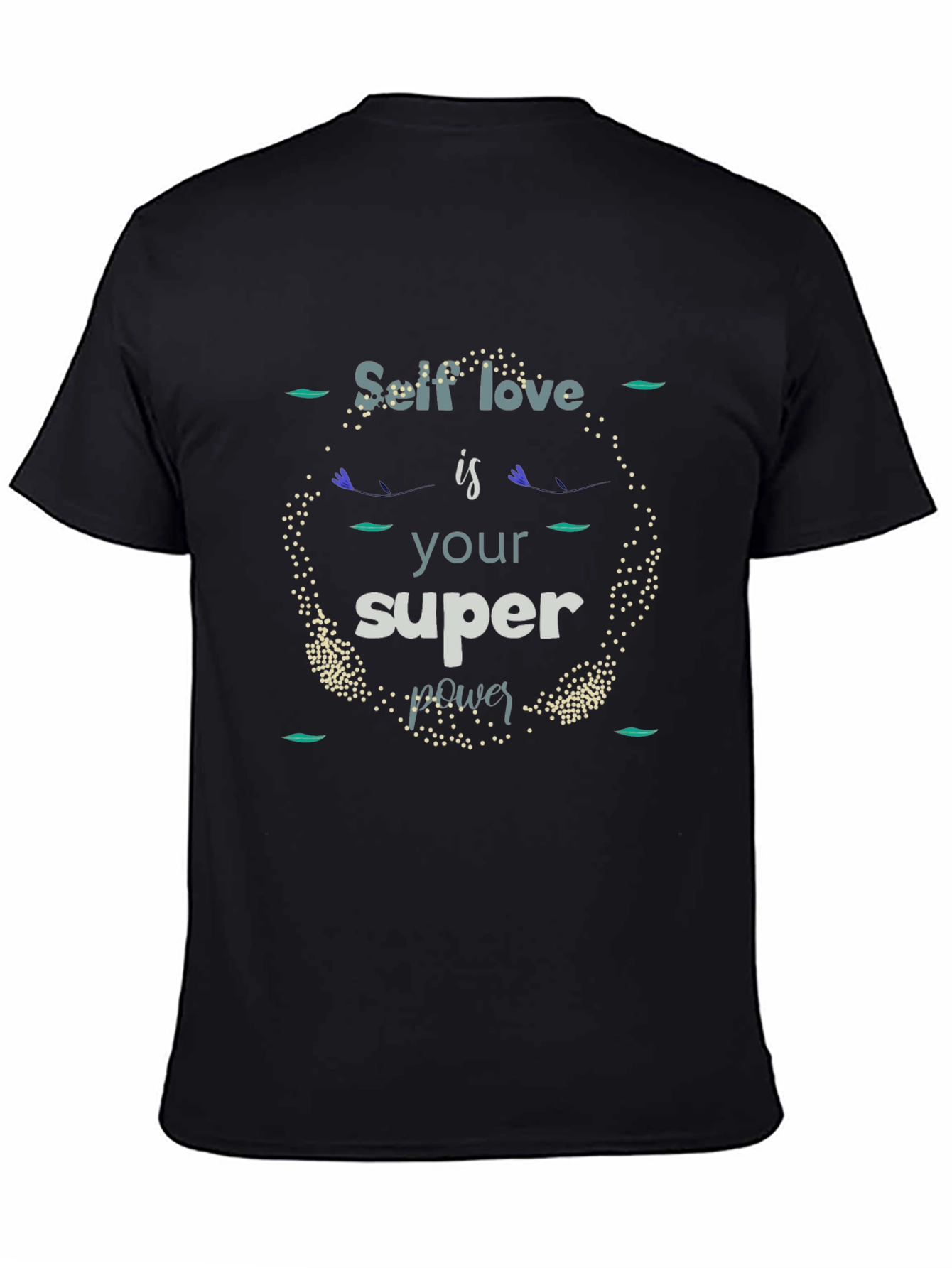 Black Self Love Super Power Graphic Tee - Black Unisex T-Shirt view 4