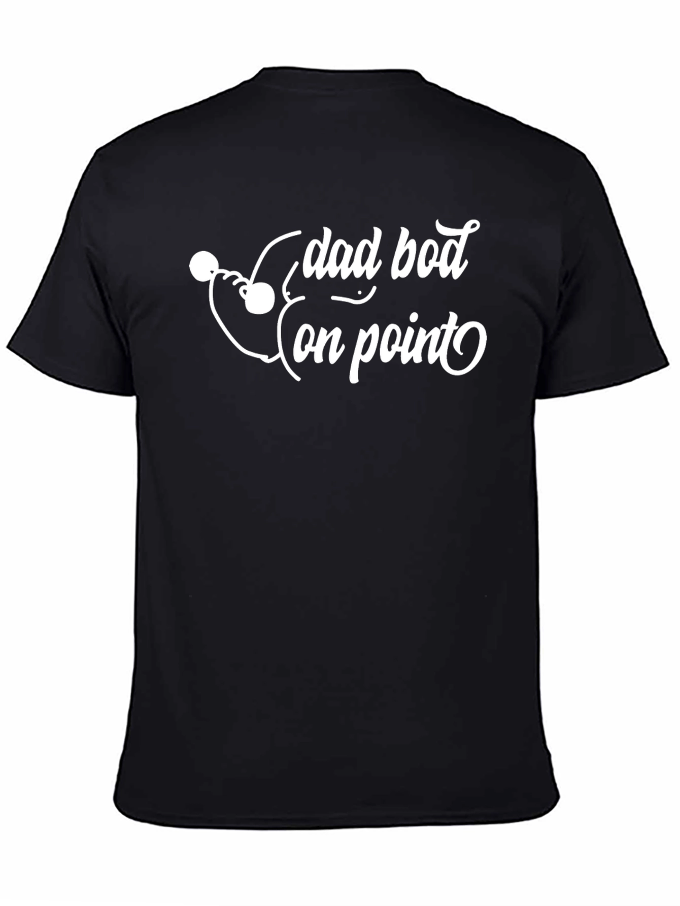 Black Dad Bod On Point T-Shirt - Humorous Graphic Tee view 4