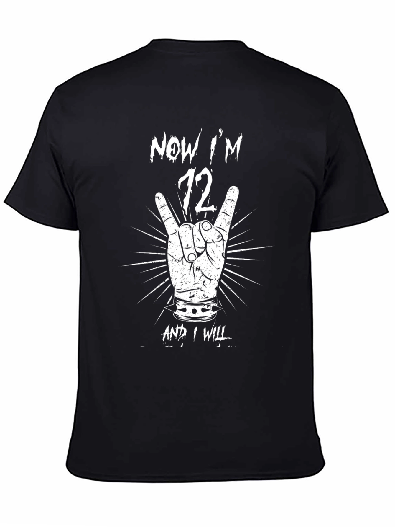 Black Now I'm 72 T-Shirt Rock On Hand Sign view 4