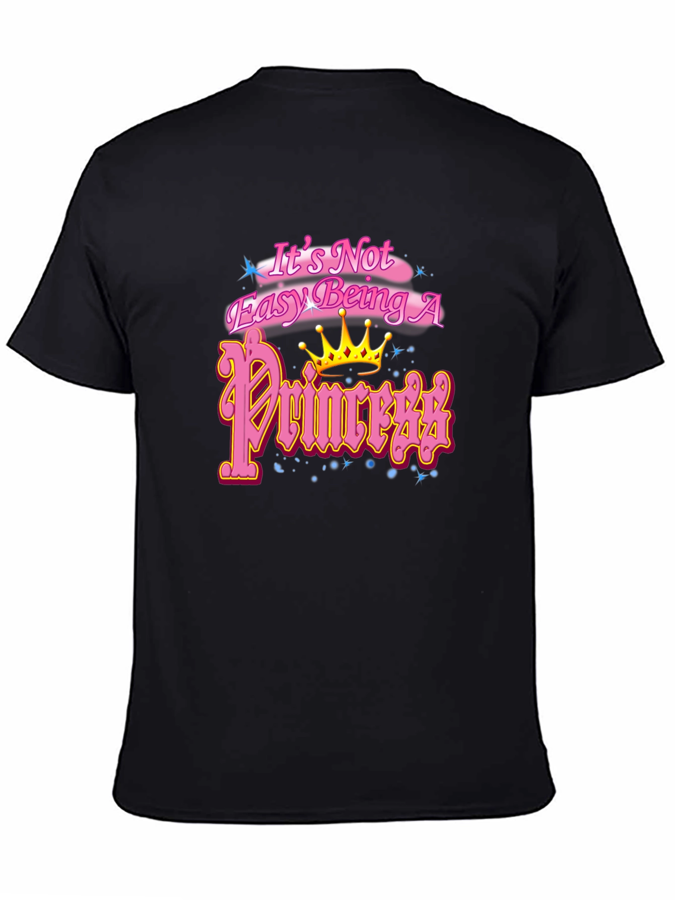 Black It's Not Easy Being A Princess Black T-Shirt view 4