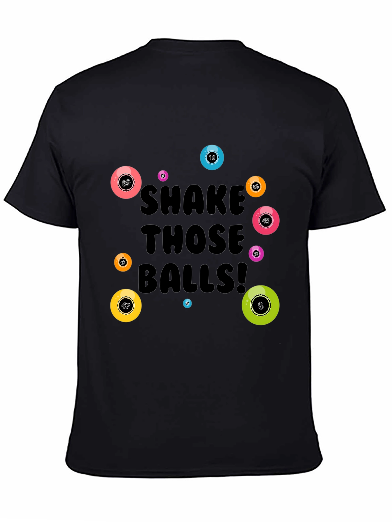 Black Shake Those Balls! Graphic Tee view 4