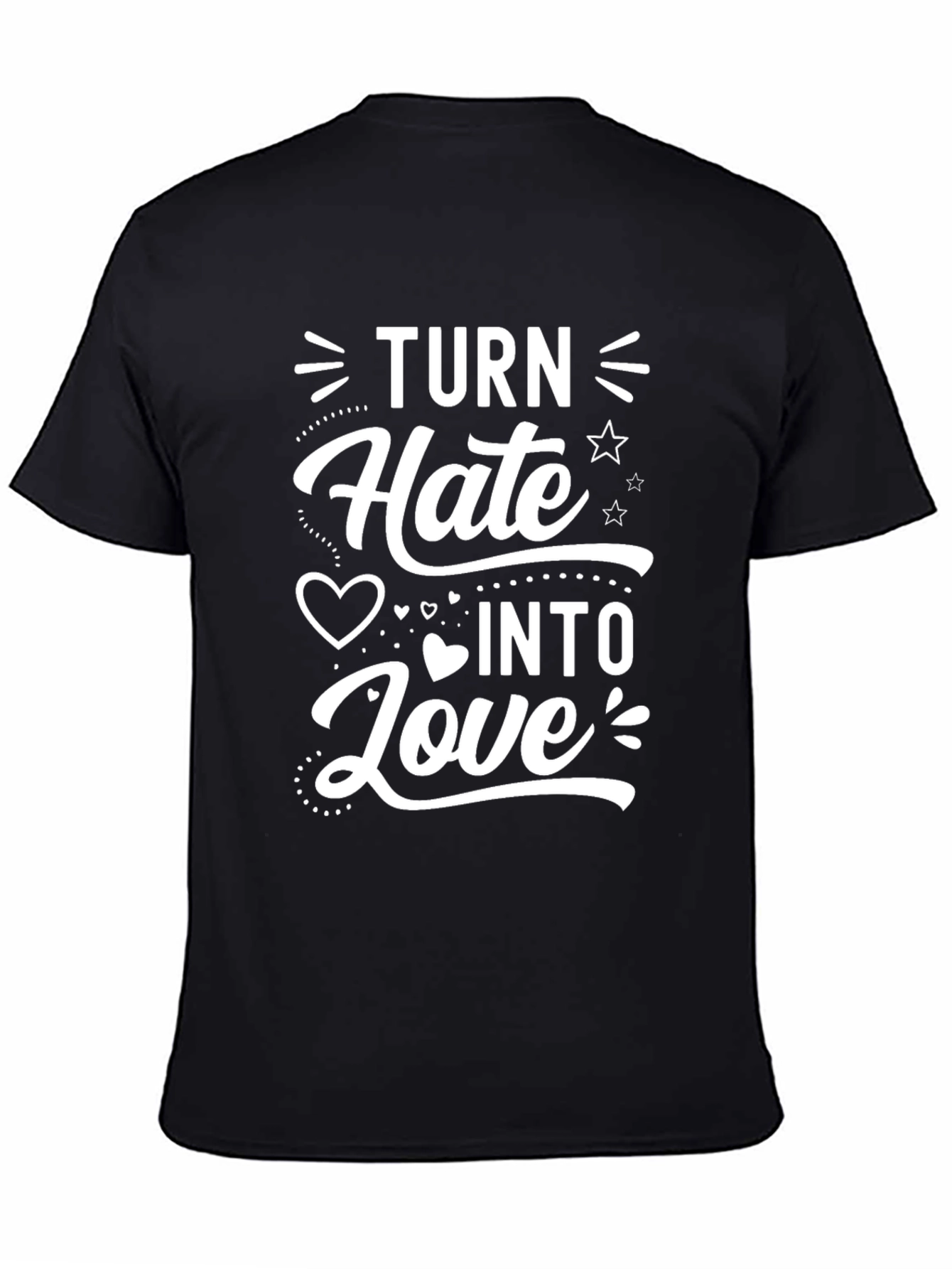 Black Turn Hate Into Love Graphic T-Shirt view 4
