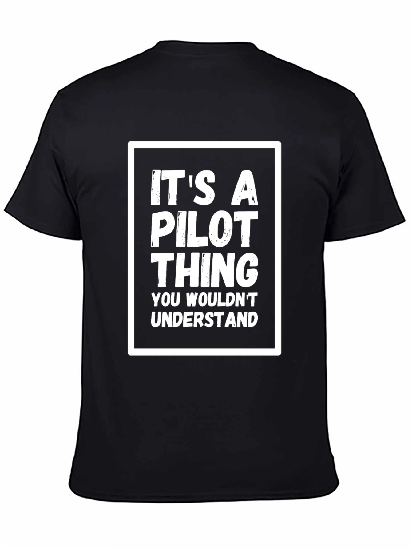Black It's a Pilot Thing T-Shirt - Funny Aviation Tee view 4
