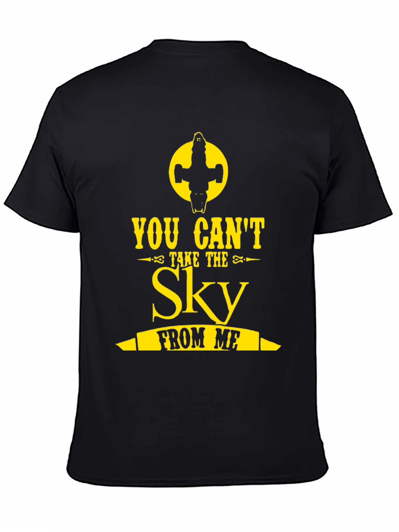 You Can't Take the Sky From Me Graphic Tee - 4