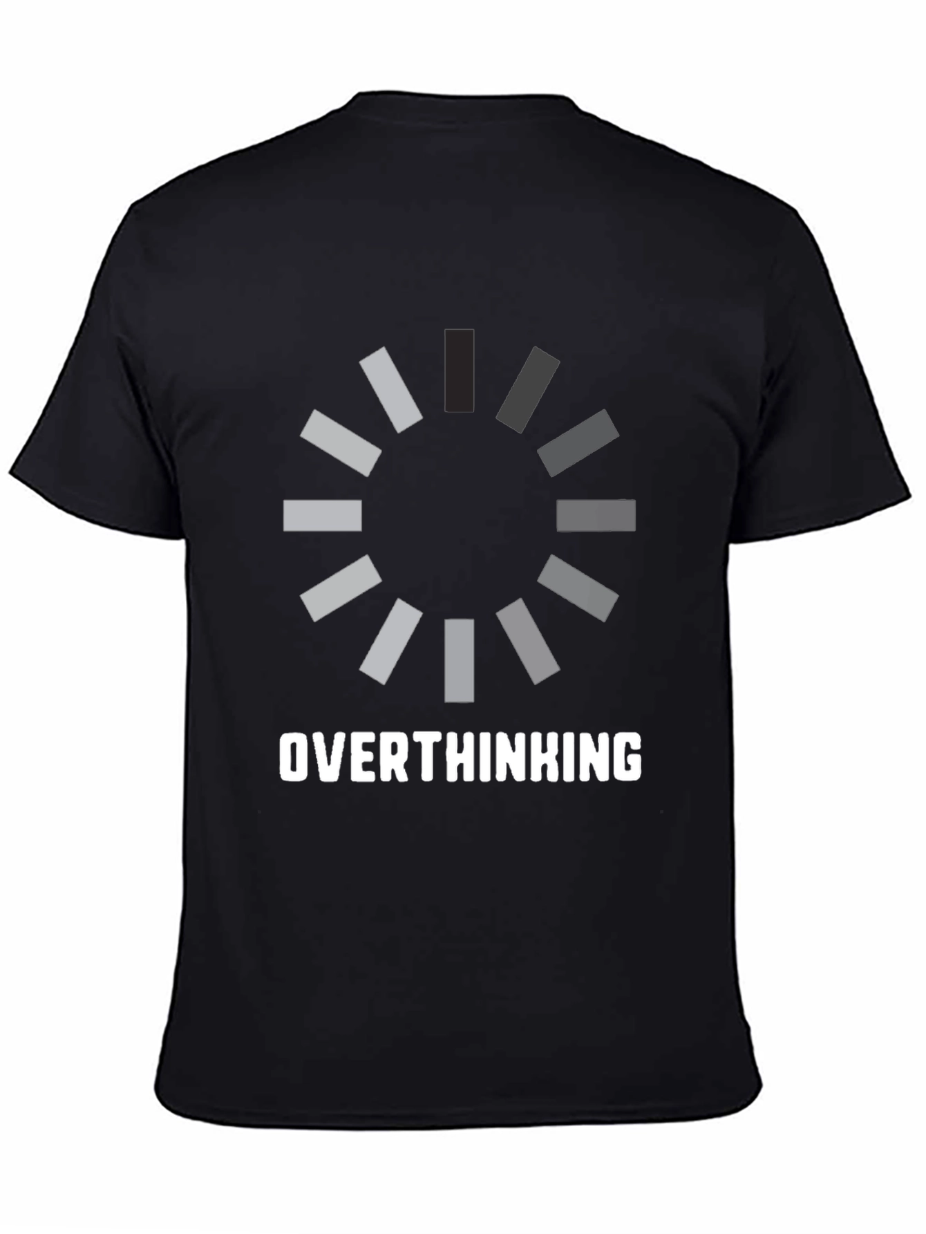 Black Overthinking Loading Funny Black T-Shirt view 4