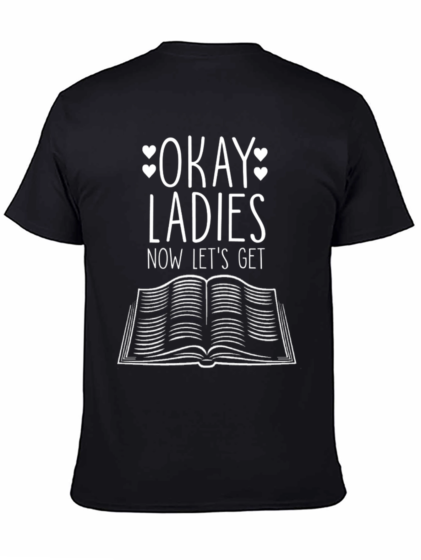 Black Okay Ladies Let's Get Reading T-Shirt - Book Lover Tee view 4