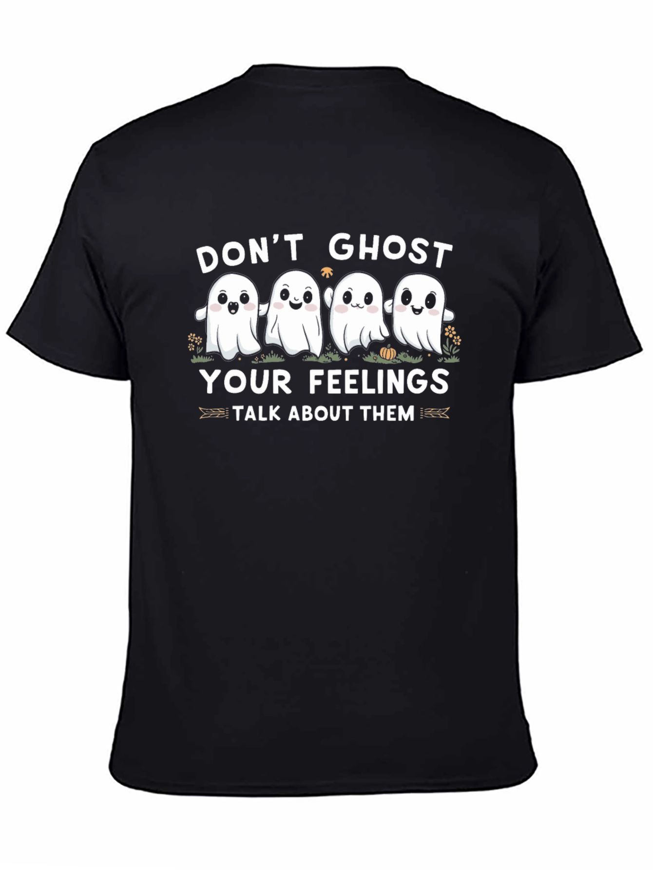 Black Don't Ghost Your Feelings Black T-Shirt view 4