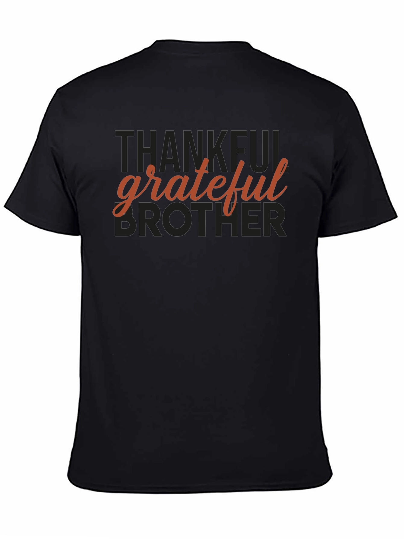 Black Thankful Grateful Brother Black T-Shirt view 4