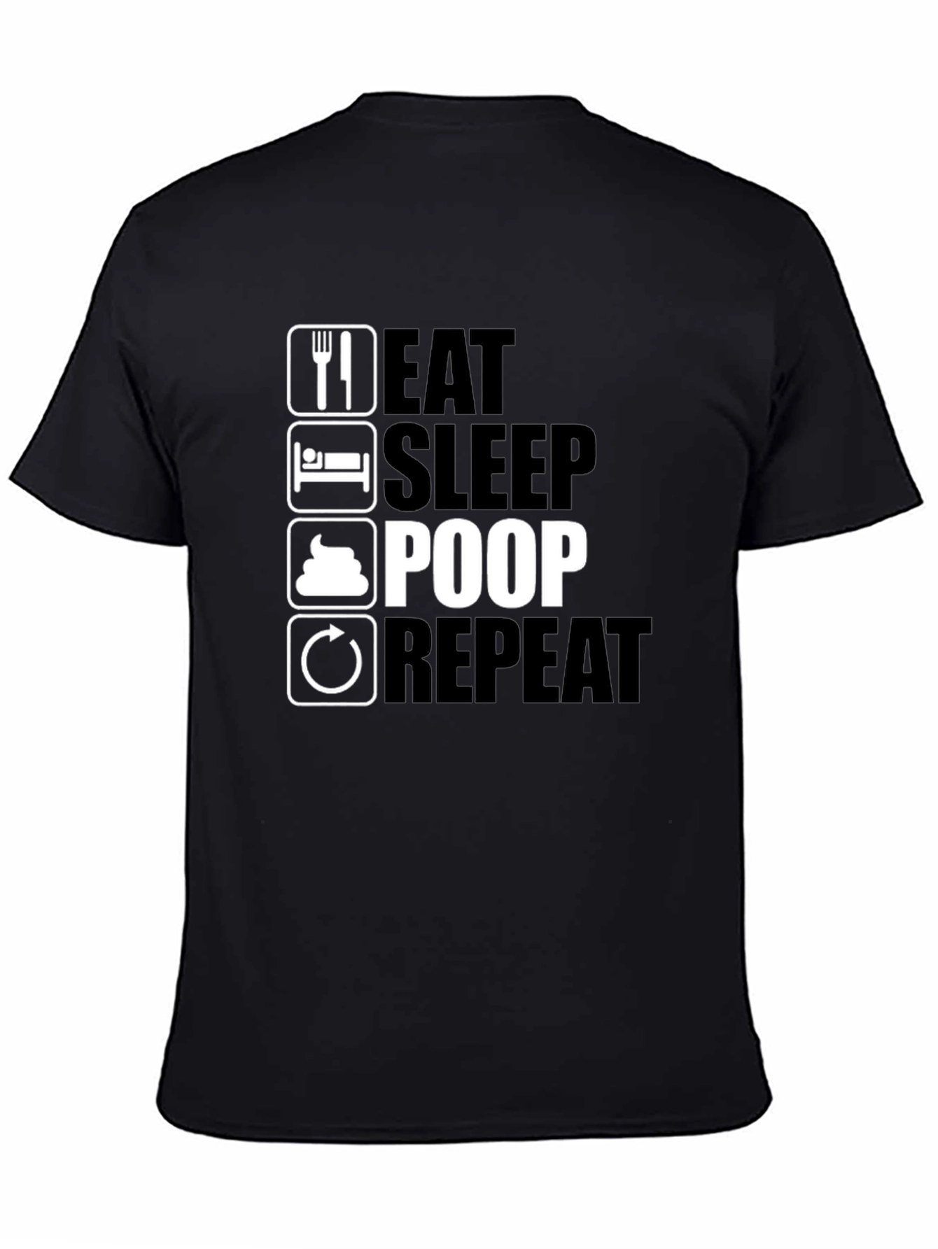 Black Eat Sleep Poop Repeat Black T-Shirt view 4