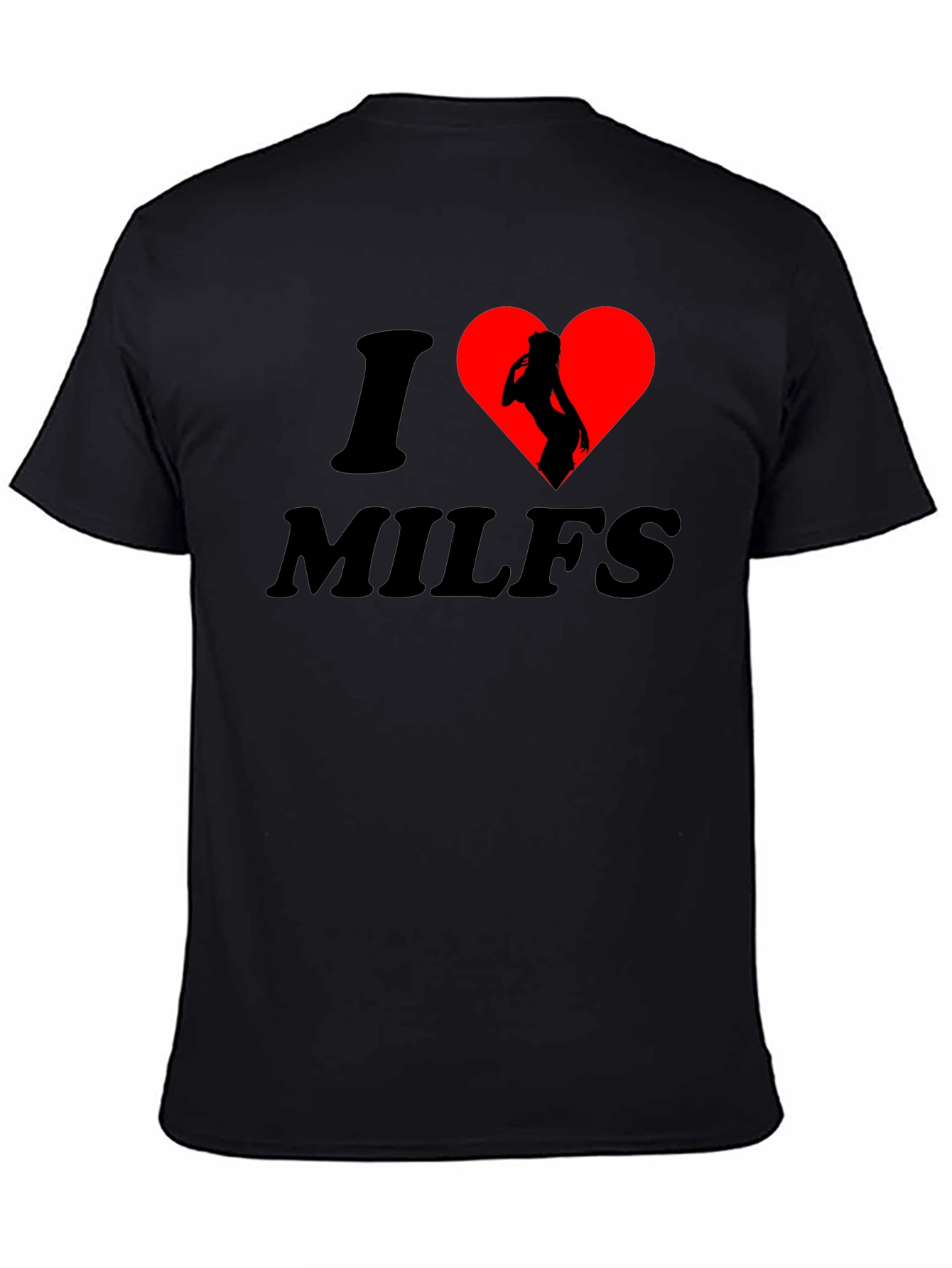 Black I Heart MILFS T-Shirt: Bold Graphic Tee for Confident Individuals view 4