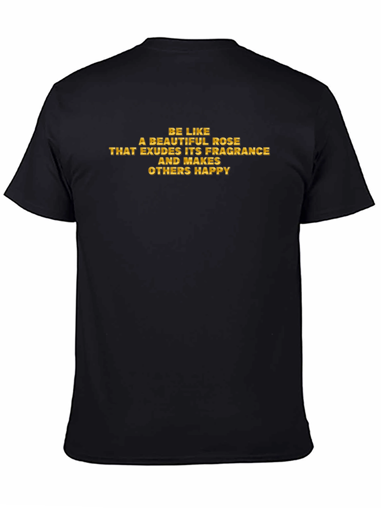 Black Inspirational Rose Quote Graphic T-Shirt view 4
