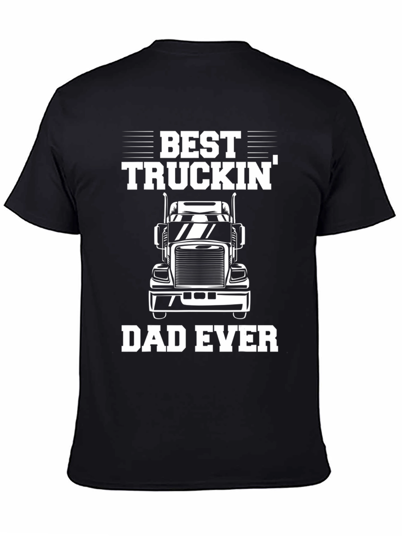 Black Best Truckin' Dad Ever T-Shirt view 4