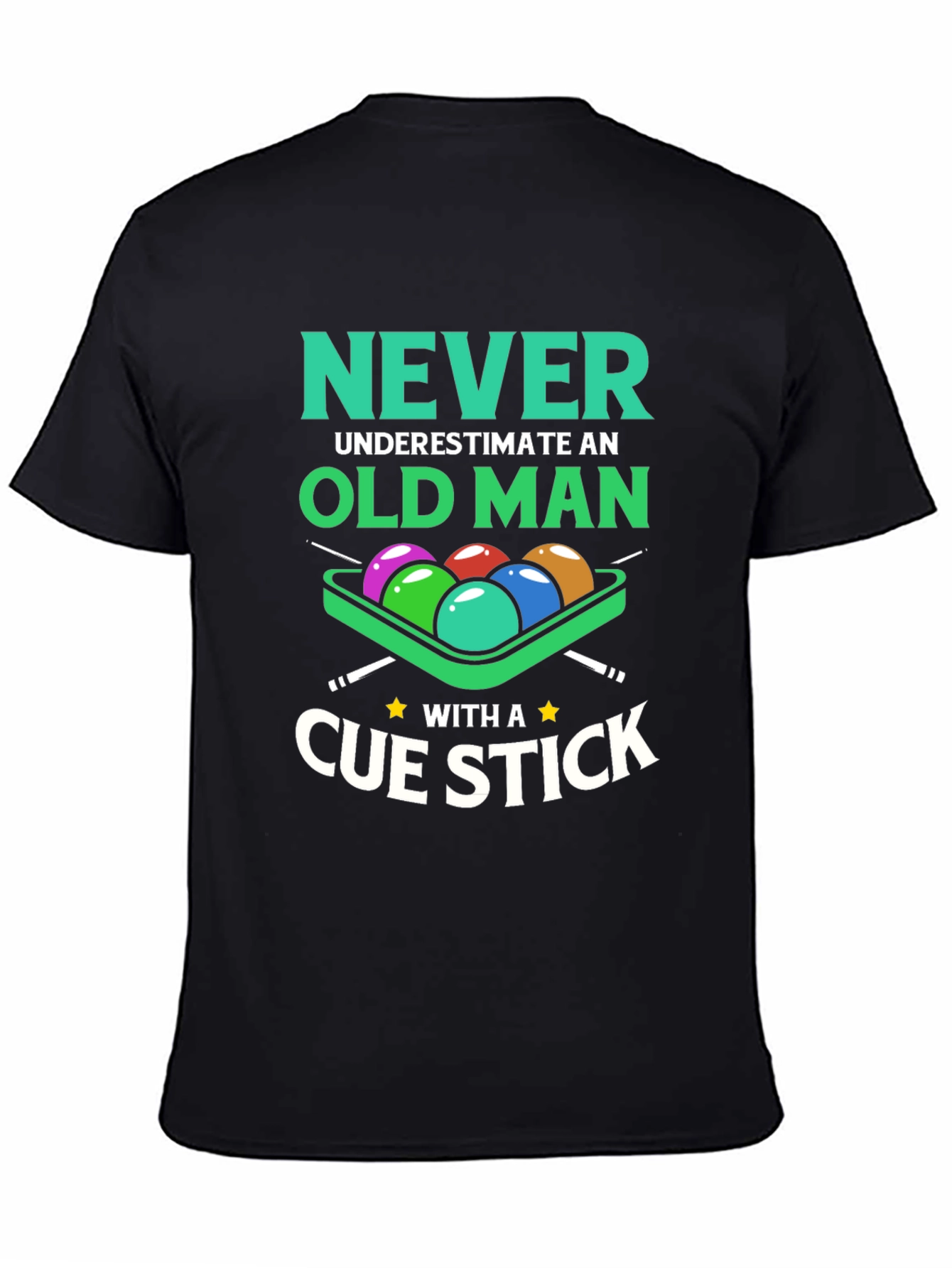 Black Never Underestimate Old Man Cue Stick Graphic Tee view 4