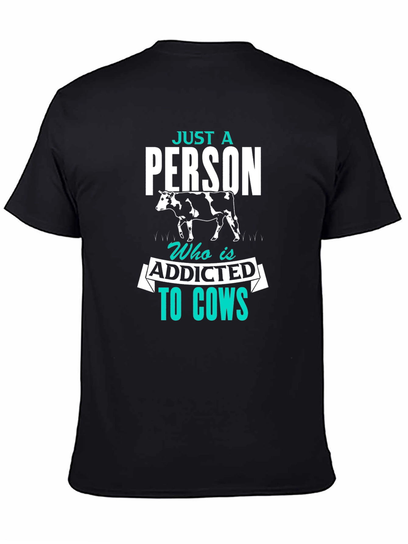 Black Cow Lover T-Shirt - Just a Person Addicted to Cows view 4