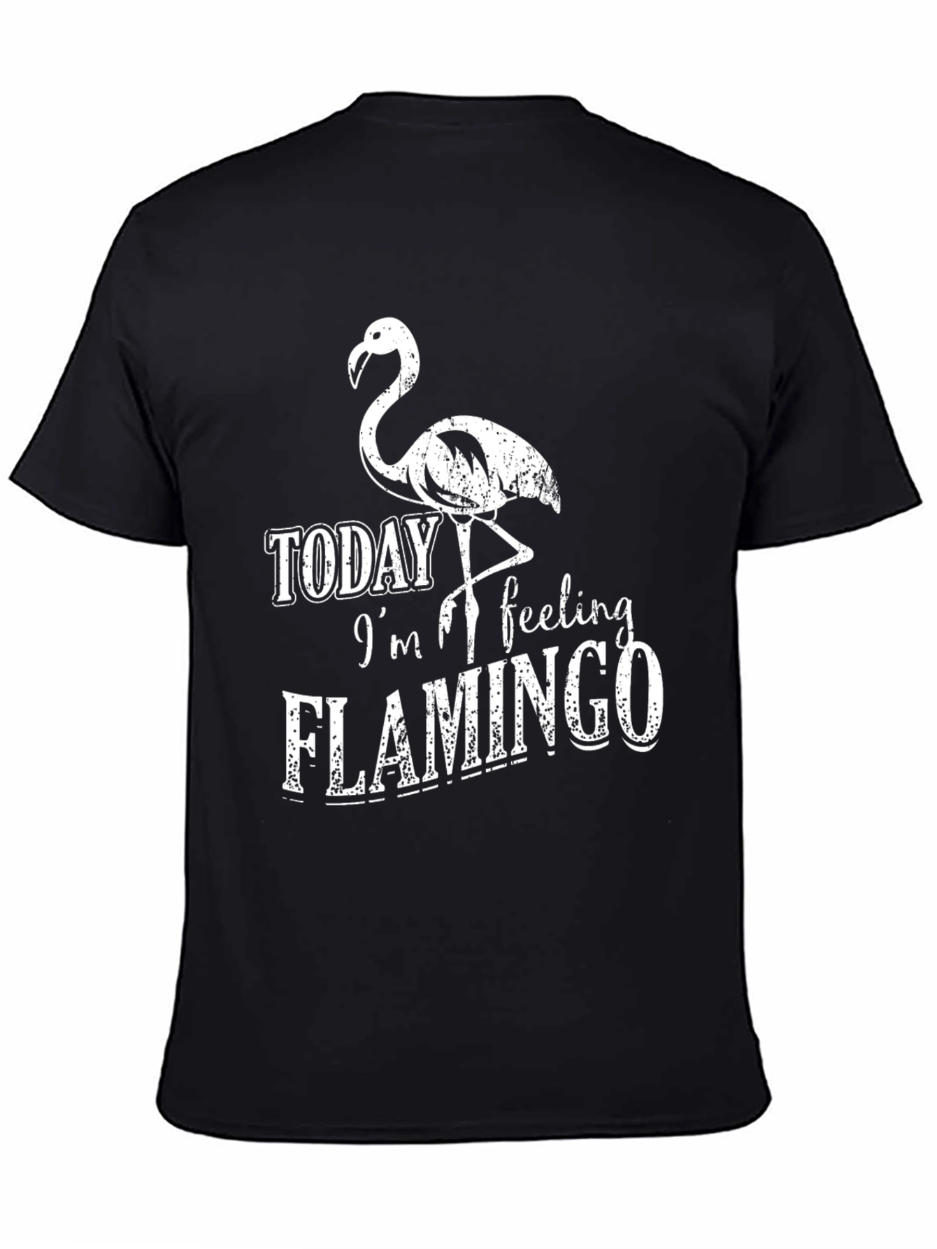 Black Today I'm Feeling Flamingo T-Shirt view 4