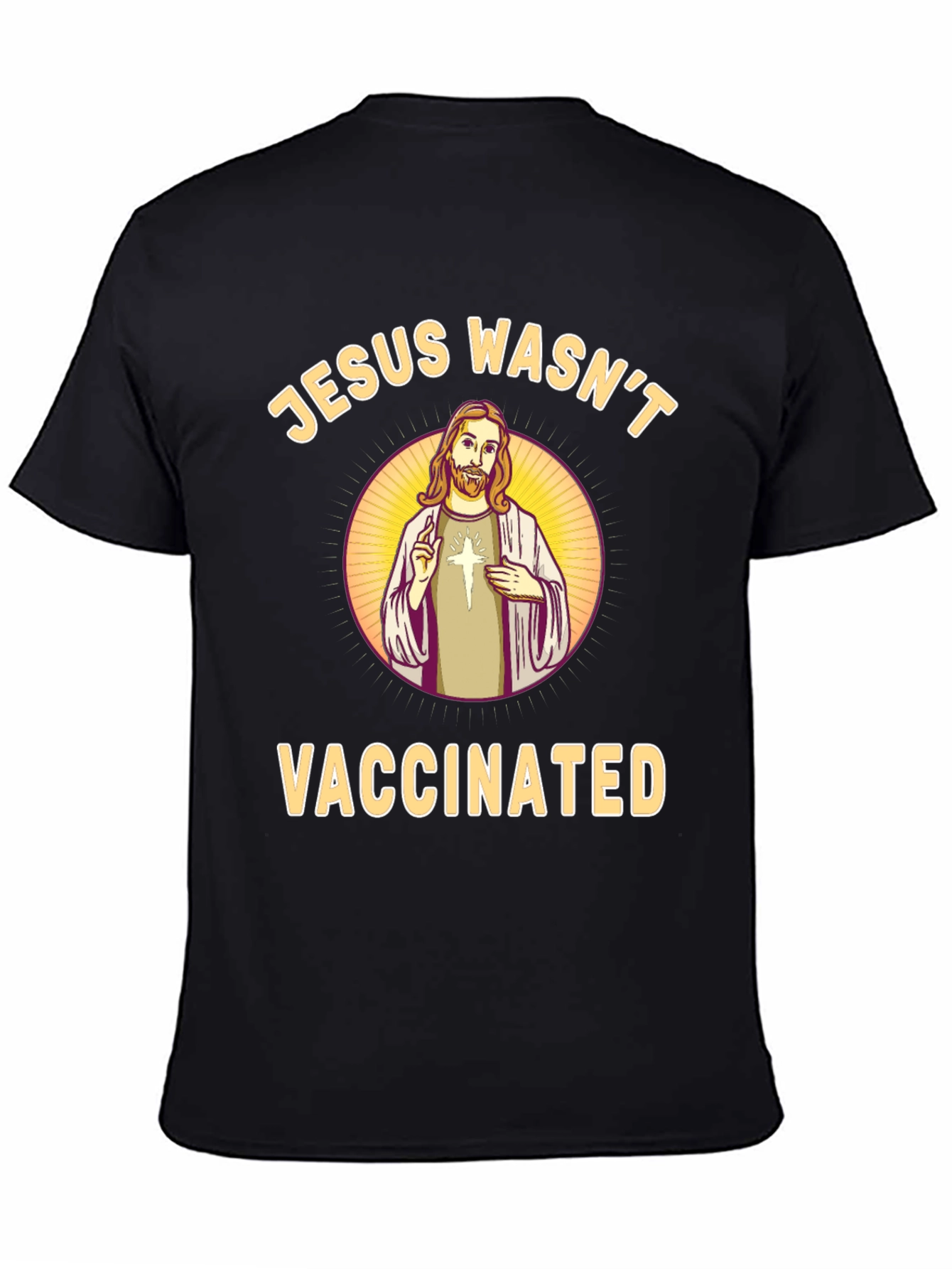 Black Jesus Wasn't Vaccinated Black T-Shirt view 4