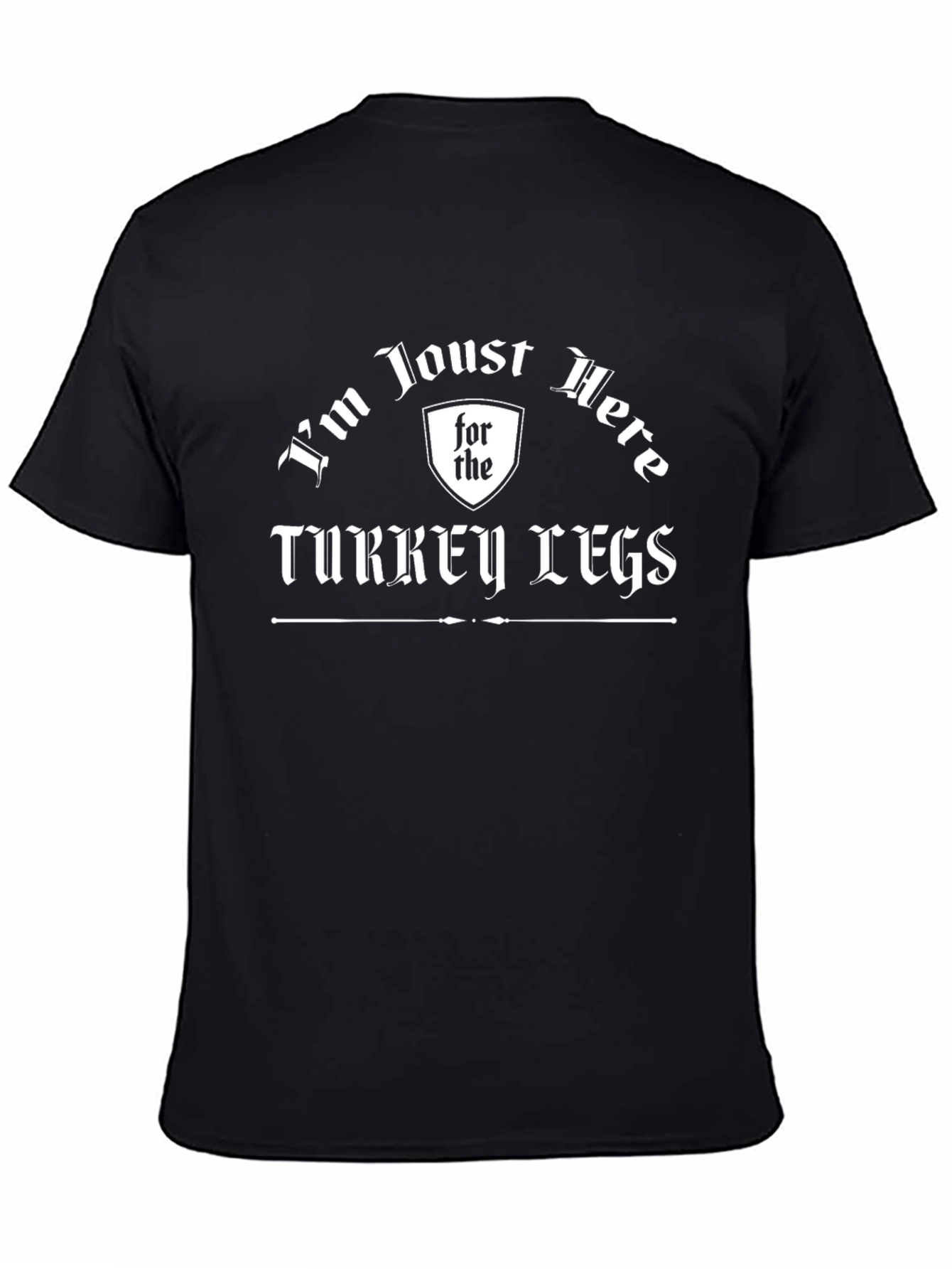 Black Funny 'I'm Just Here For The Turkey Legs' T-Shirt view 4