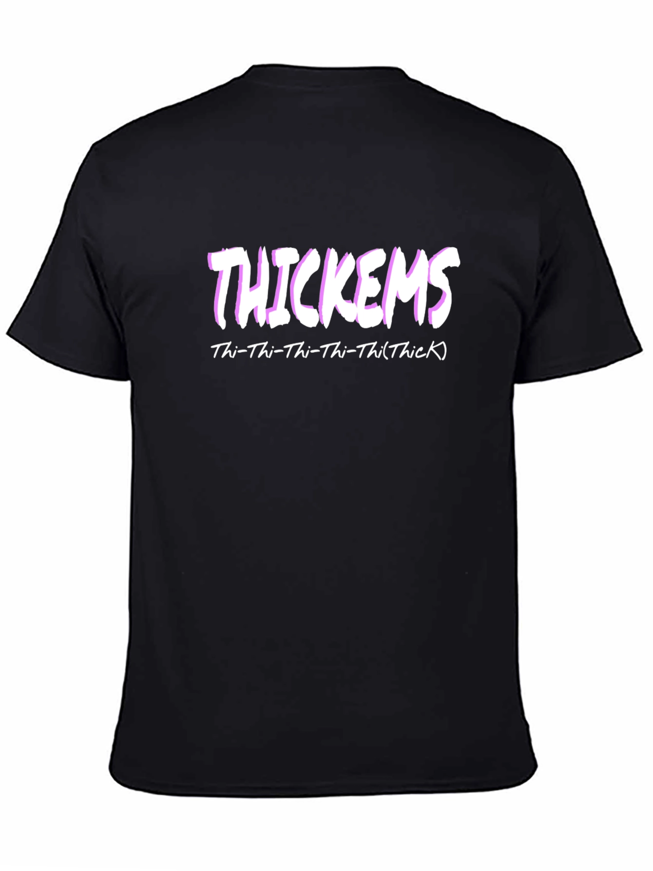 Black Thickems Graphic T-Shirt - Thi-Thi-Thi-Thi(Thick) view 4