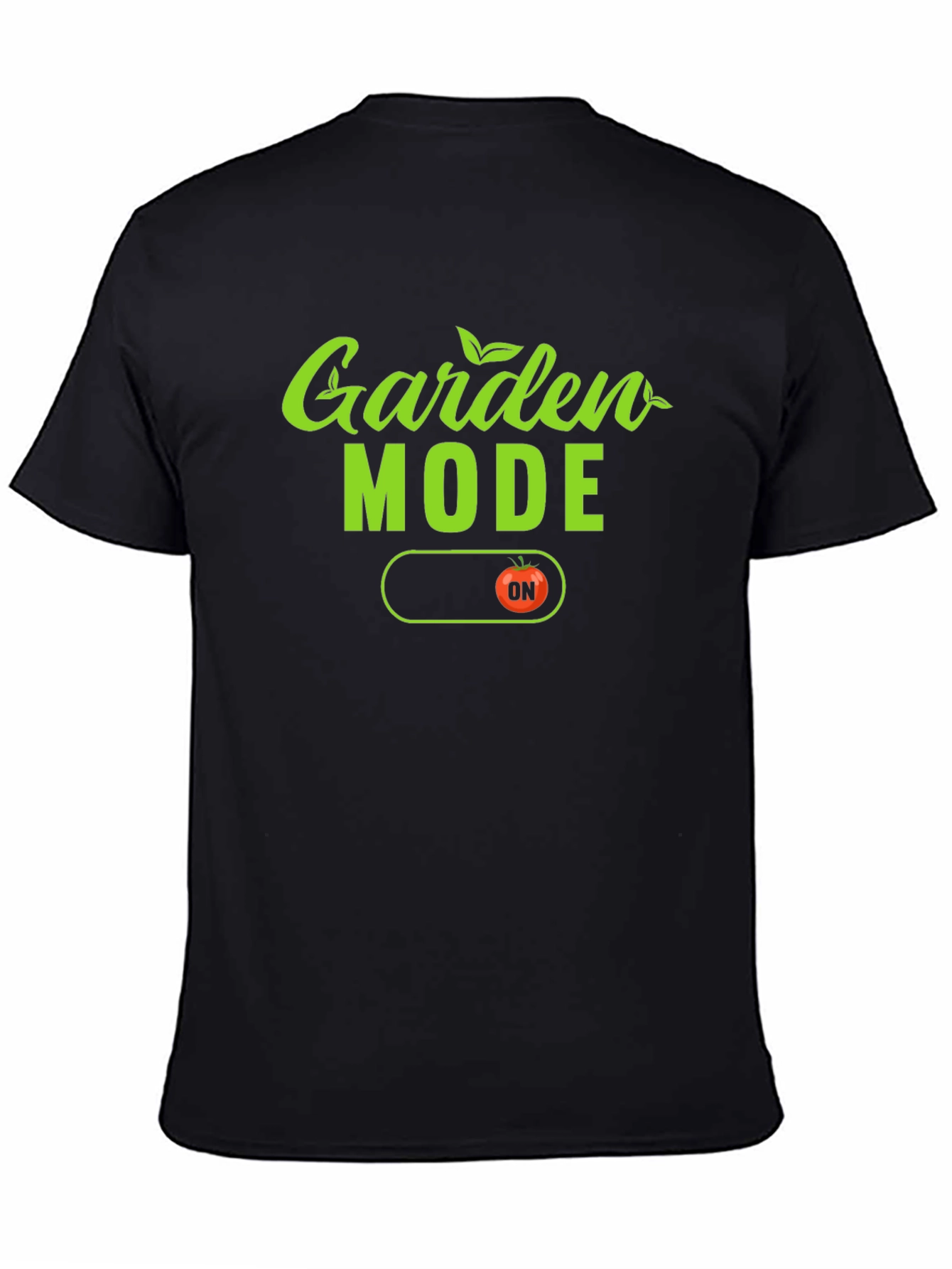 Garden Mode ON Black T-Shirt - 4