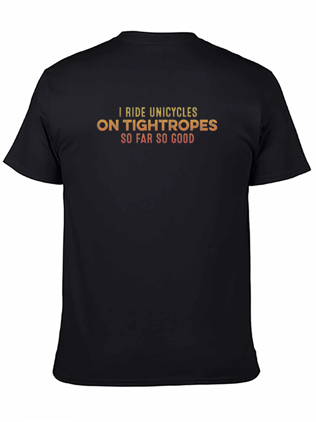 Black Unicycle Tightrope T-Shirt - So Far So Good view 4