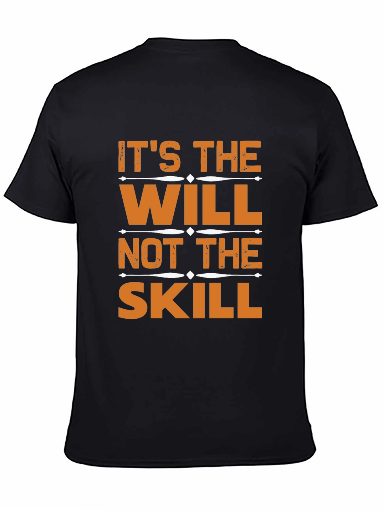 Black Motivational Will Over Skill Graphic T-Shirt view 4