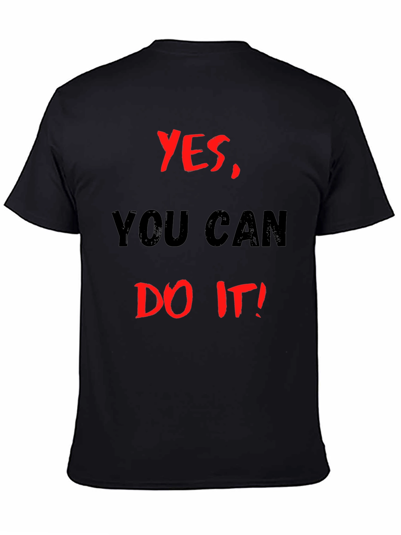 Black Motivational Black T-Shirt: Yes, You Can Do It! view 4