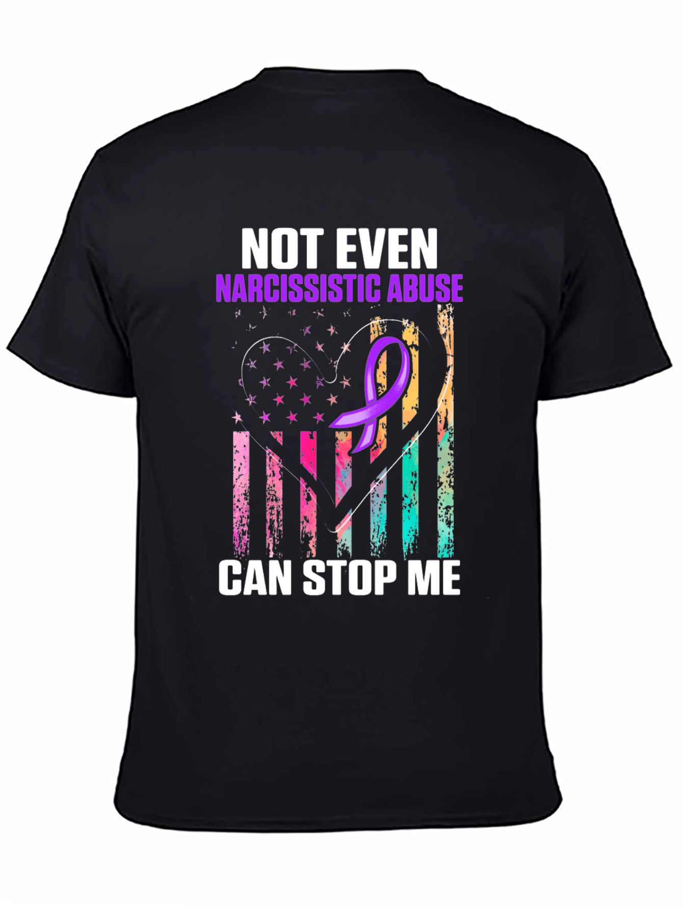 Black Narcissistic Abuse Awareness T-Shirt: "Can't Stop Me" view 4