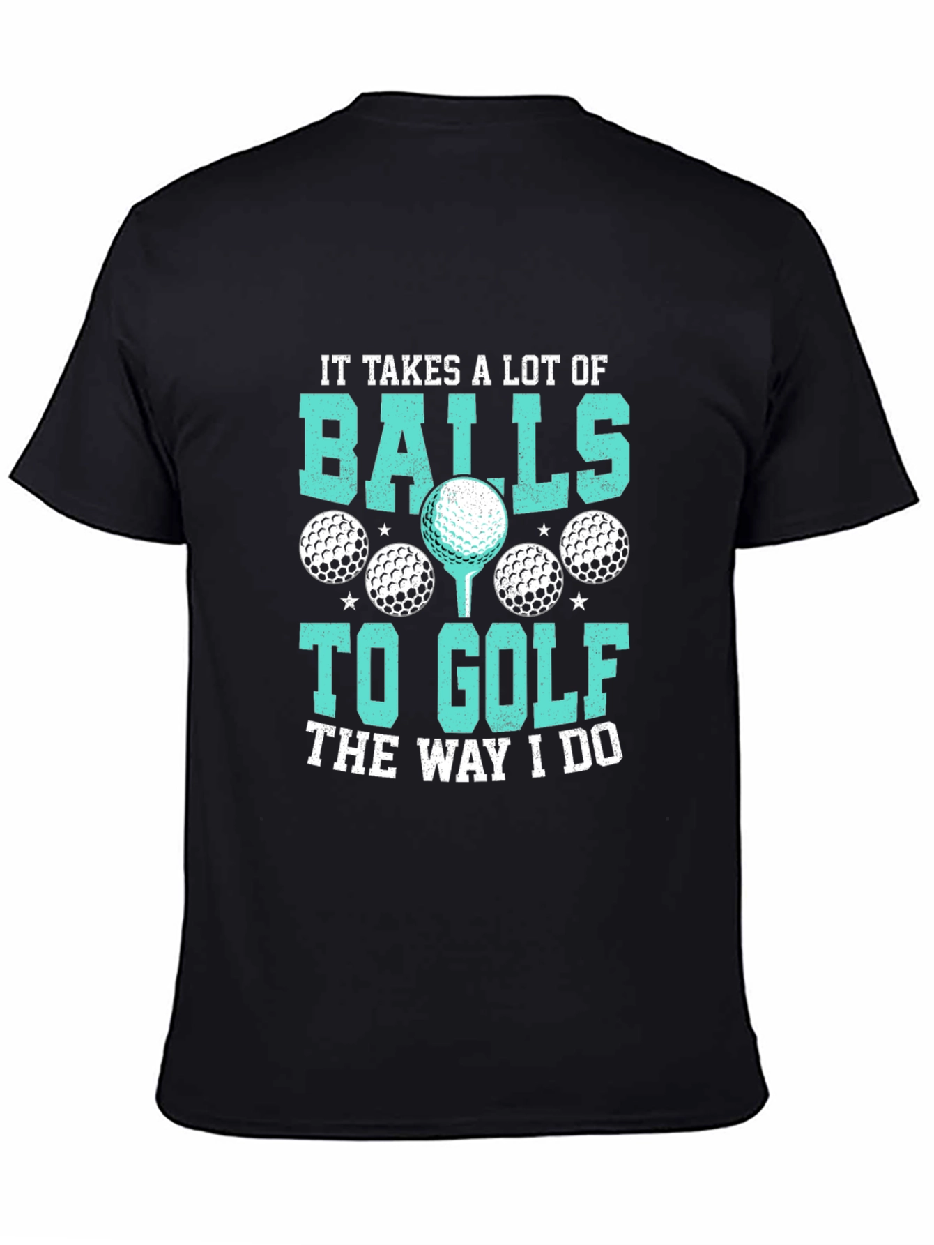Golf Balls Graphic Tee - Humorous Golfer T-Shirt - 4