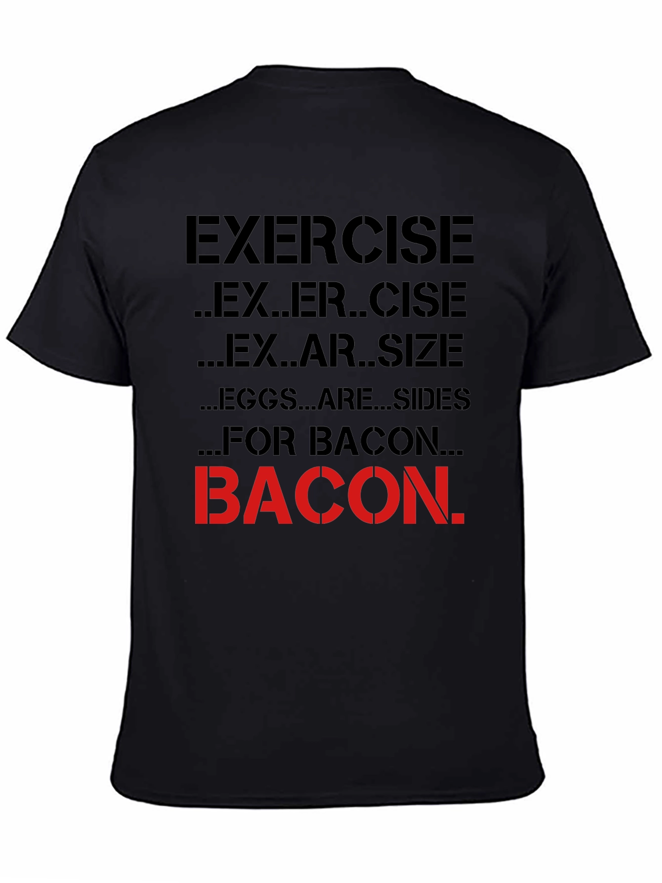 Black Funny Bacon Exercise T-Shirt view 4