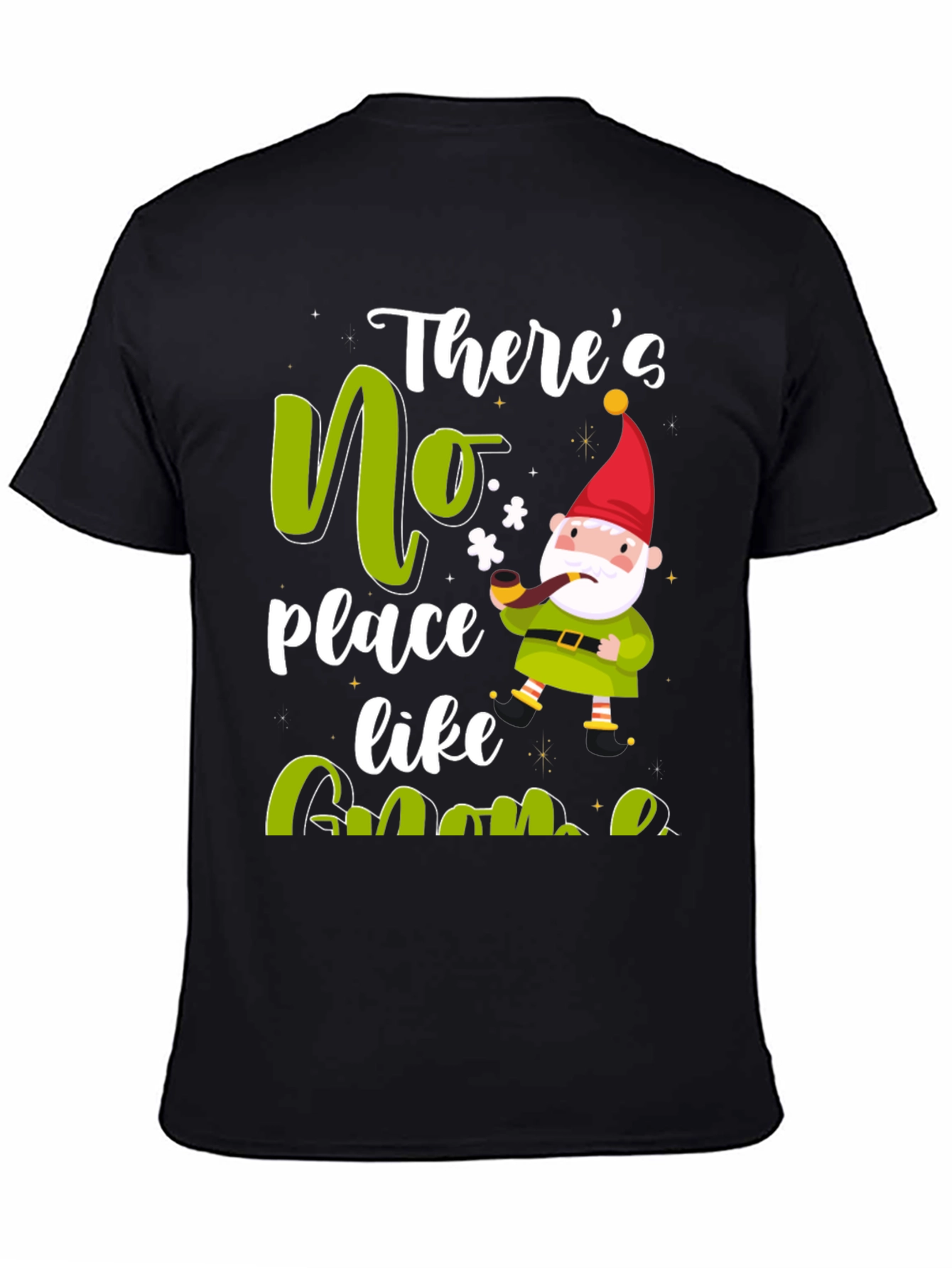 Black There's No Place Like Gnome Black T-Shirt view 4