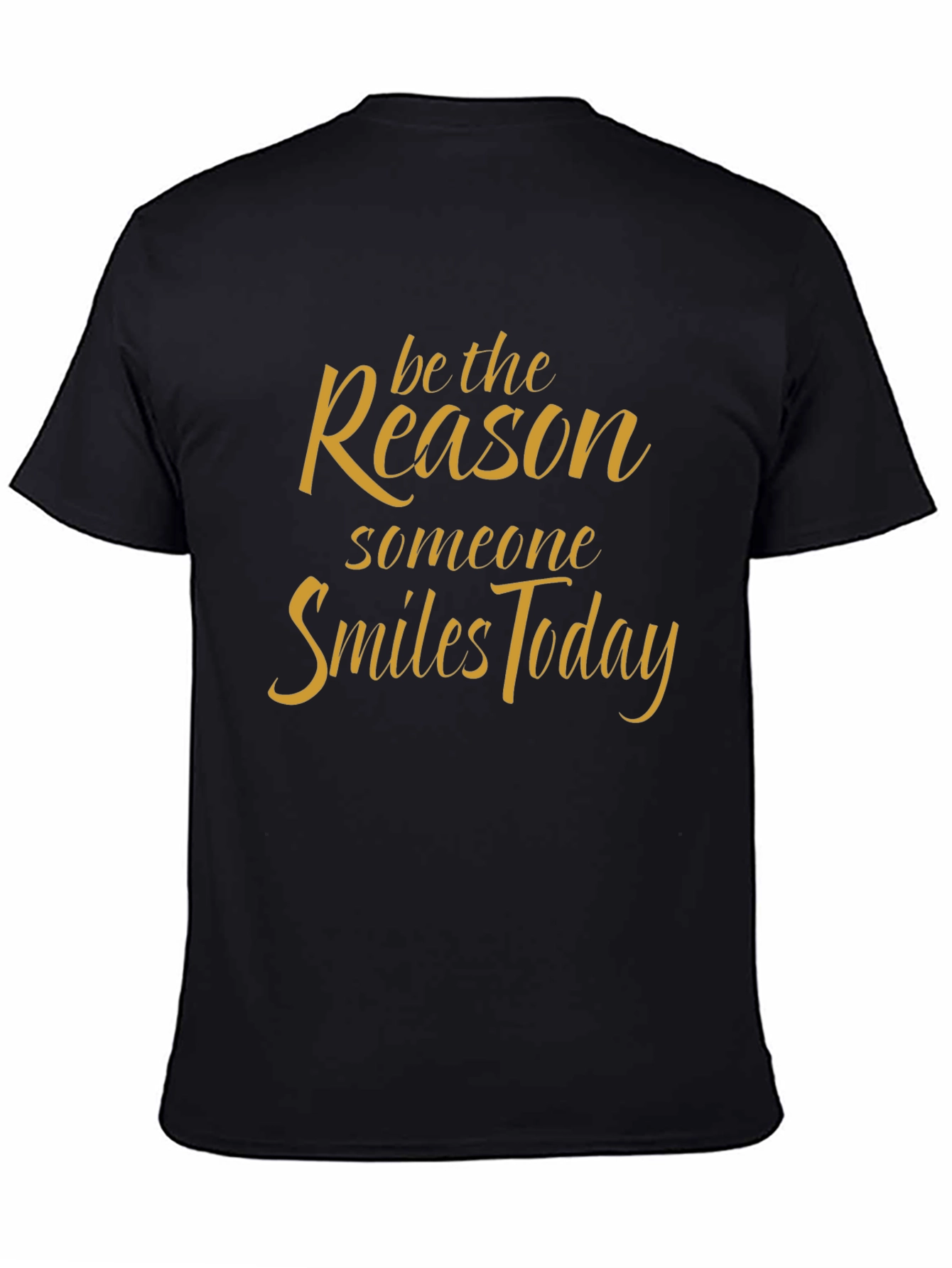 Black Be the Reason T-Shirt - Inspirational Quote Tee view 4