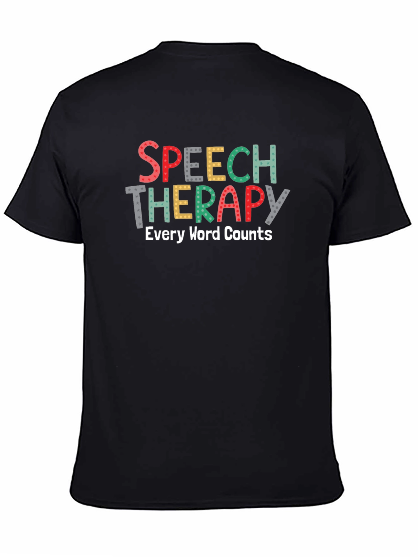 Black Speech Therapy T-Shirt - Every Word Counts view 4