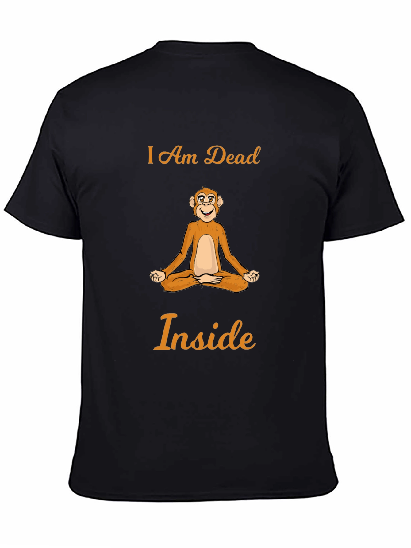 Black I Am Dead Inside Monkey Meditation T-Shirt view 4