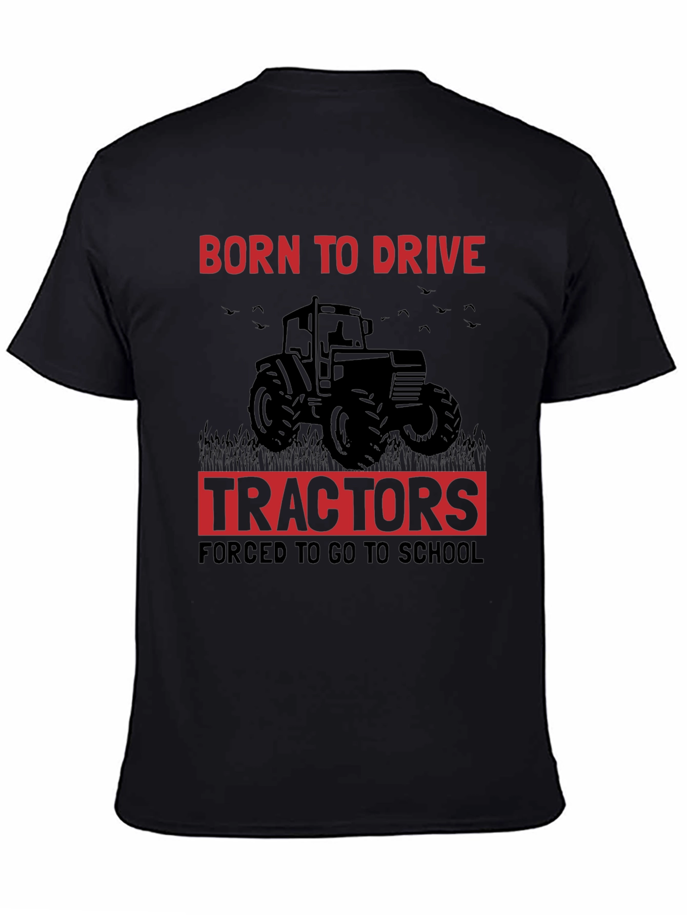 Black Born to Drive Tractors Men's Graphic Tee view 4