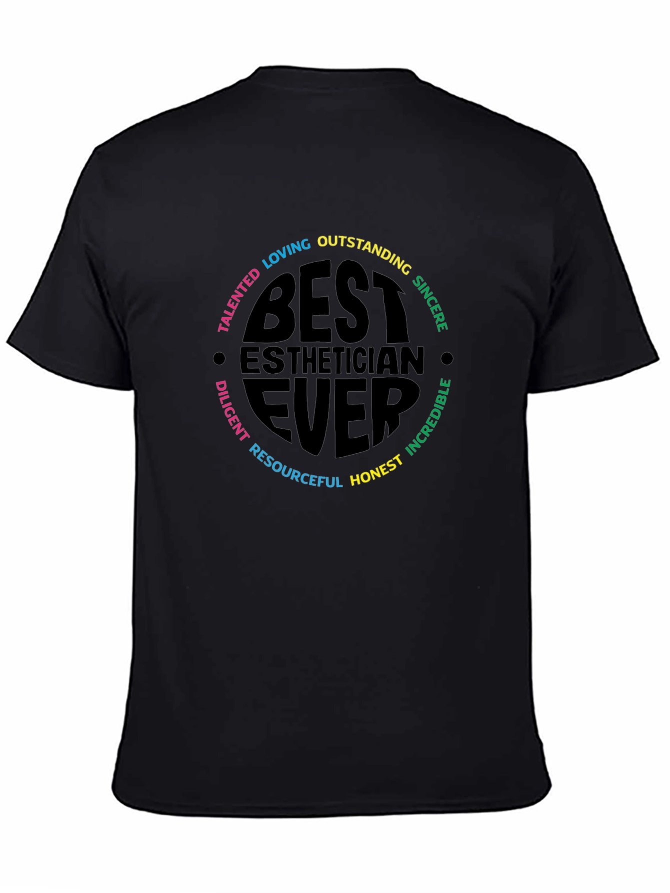 Black Best Esthetician Ever T-Shirt - Gift for Cosmetologists view 4