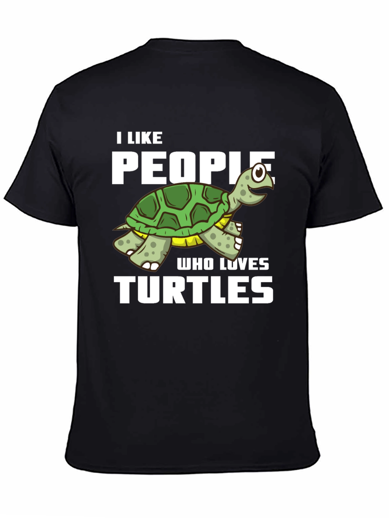 Black I Like People Who Loves Turtles Black T-Shirt view 4