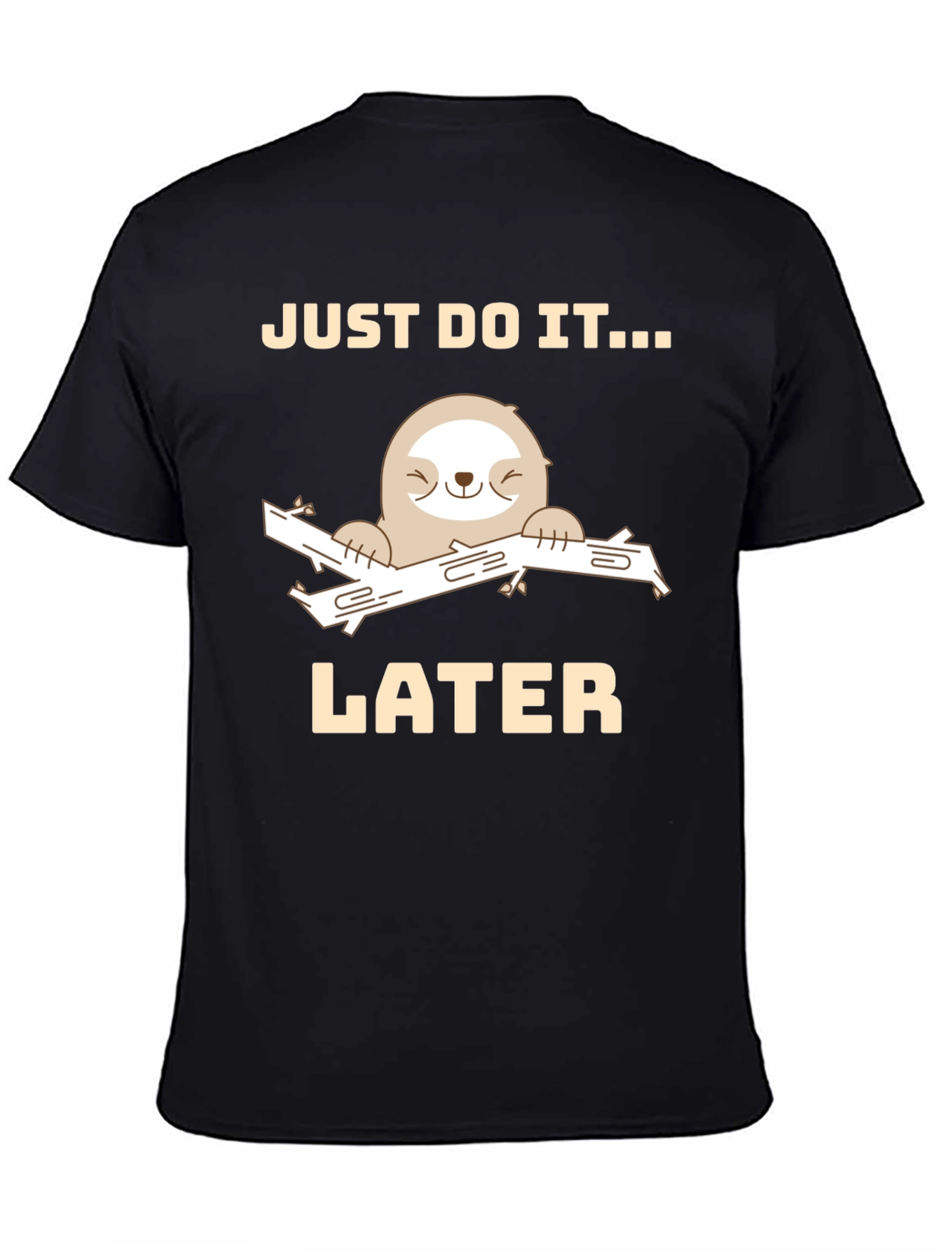 Black Just Do It Later Sloth Graphic Tee - Funny Relaxed T-Shirt view 4
