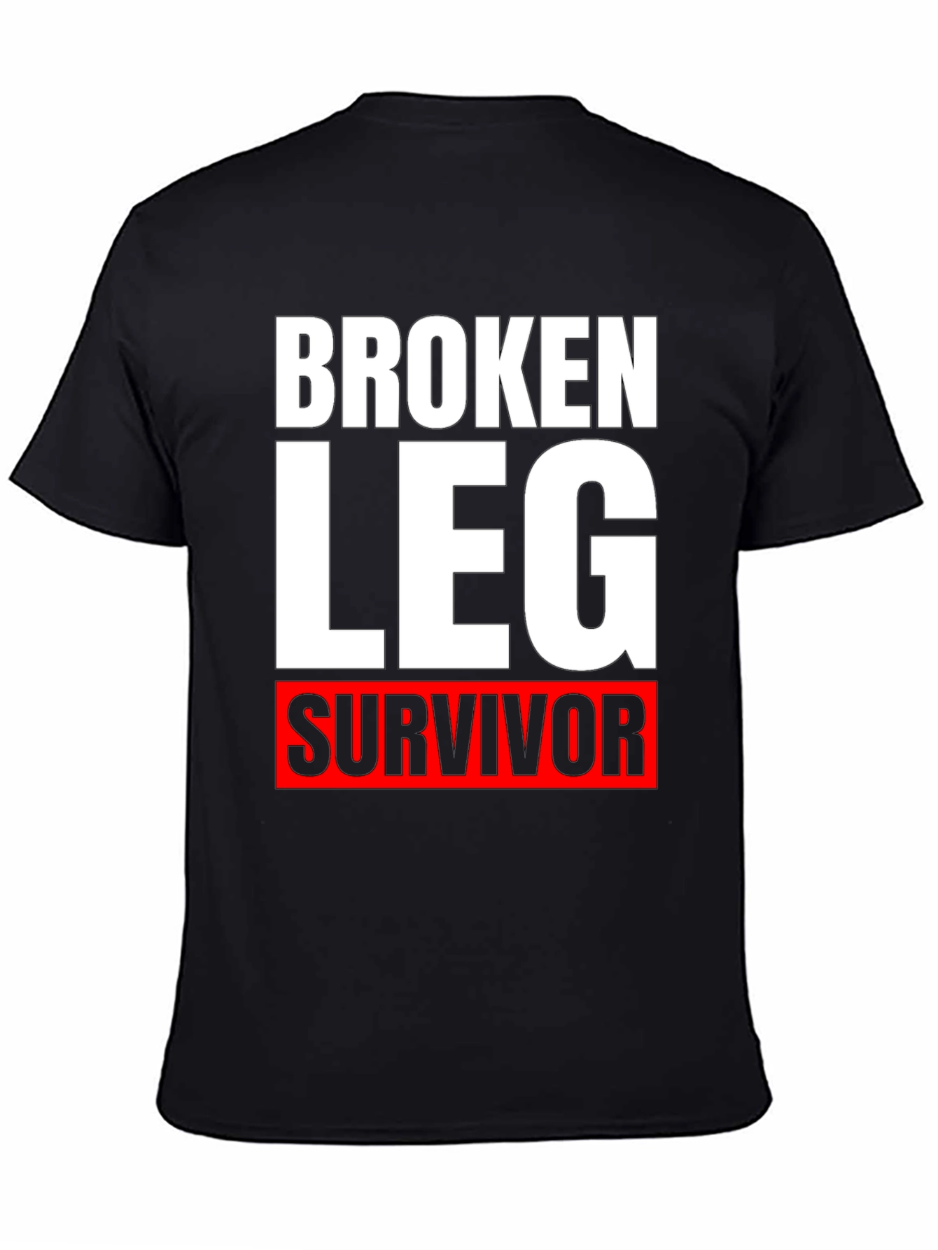 Black Broken Leg Survivor T-Shirt - Funny Get Well Soon Tee view 4