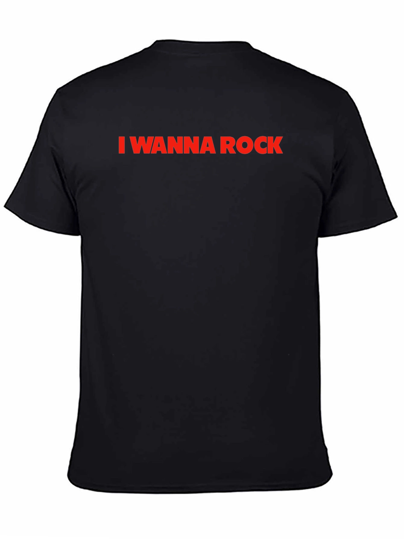 Black I Wanna Rock - Classic Crew Neck T-Shirt view 4