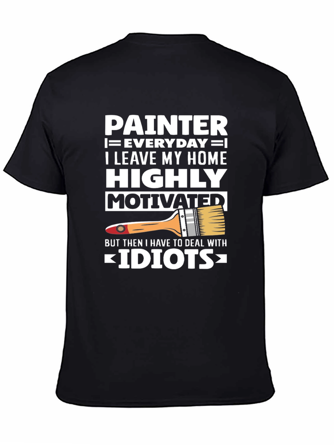 Black Painter T-Shirt - Everyday Highly Motivated view 4