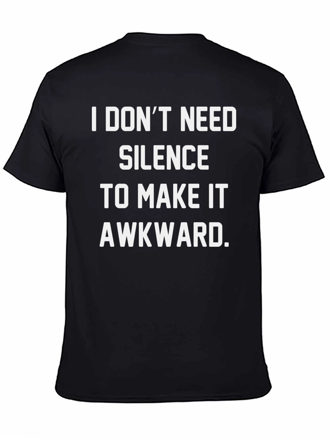 Black Awkward Humor T-Shirt - Funny Statement Tee view 4