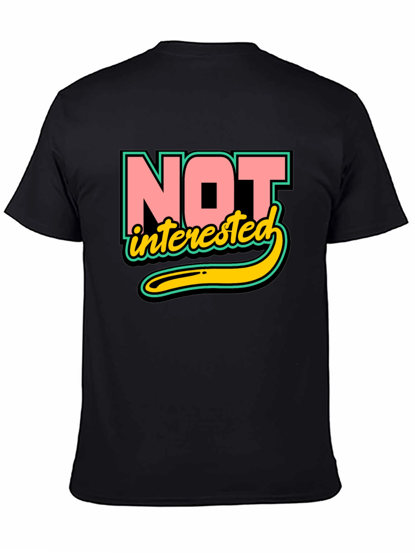Black Not Interested Graphic T-Shirt view 4