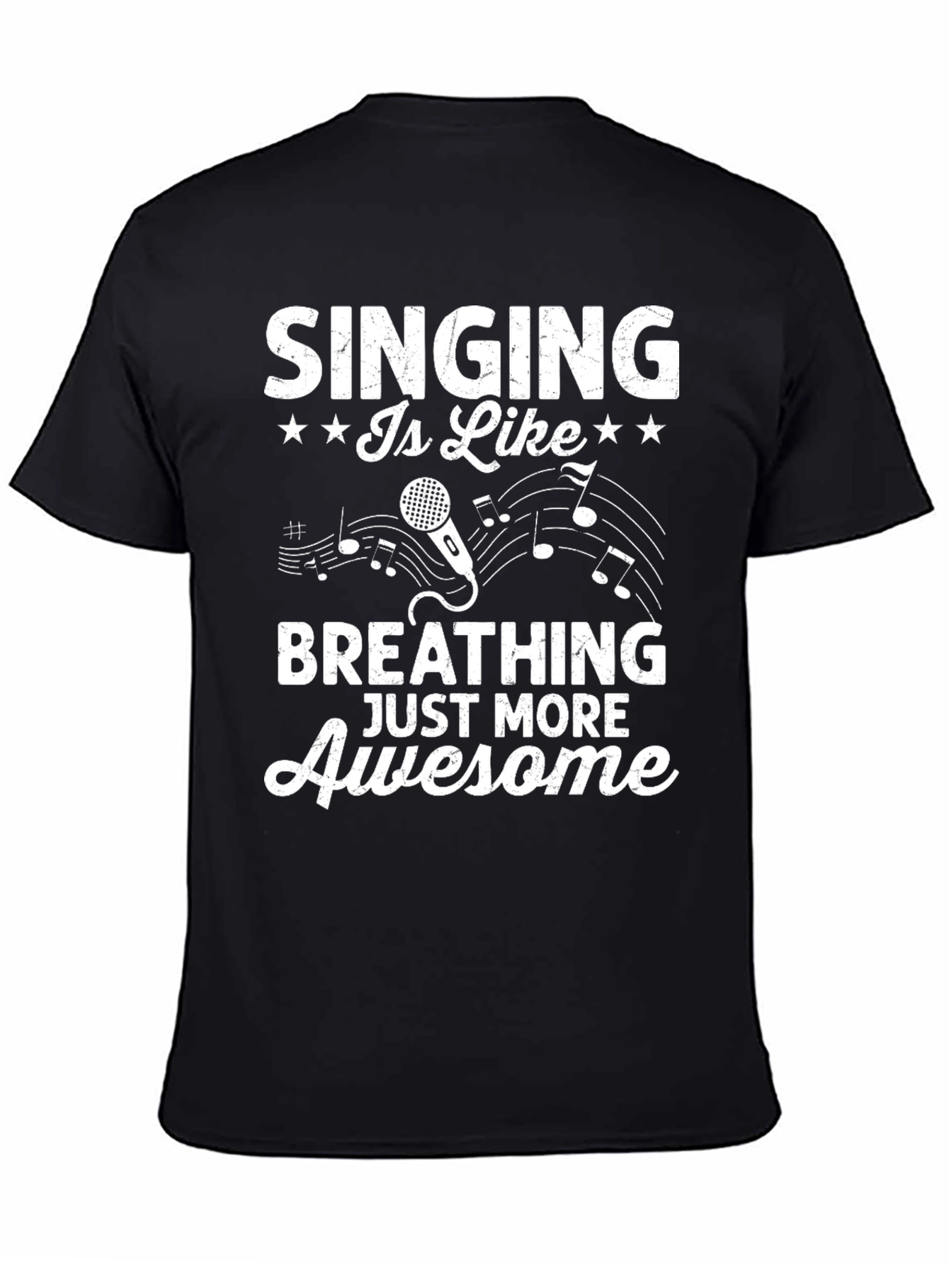 Black Singing is Like Breathing Awesome Black T-Shirt view 4