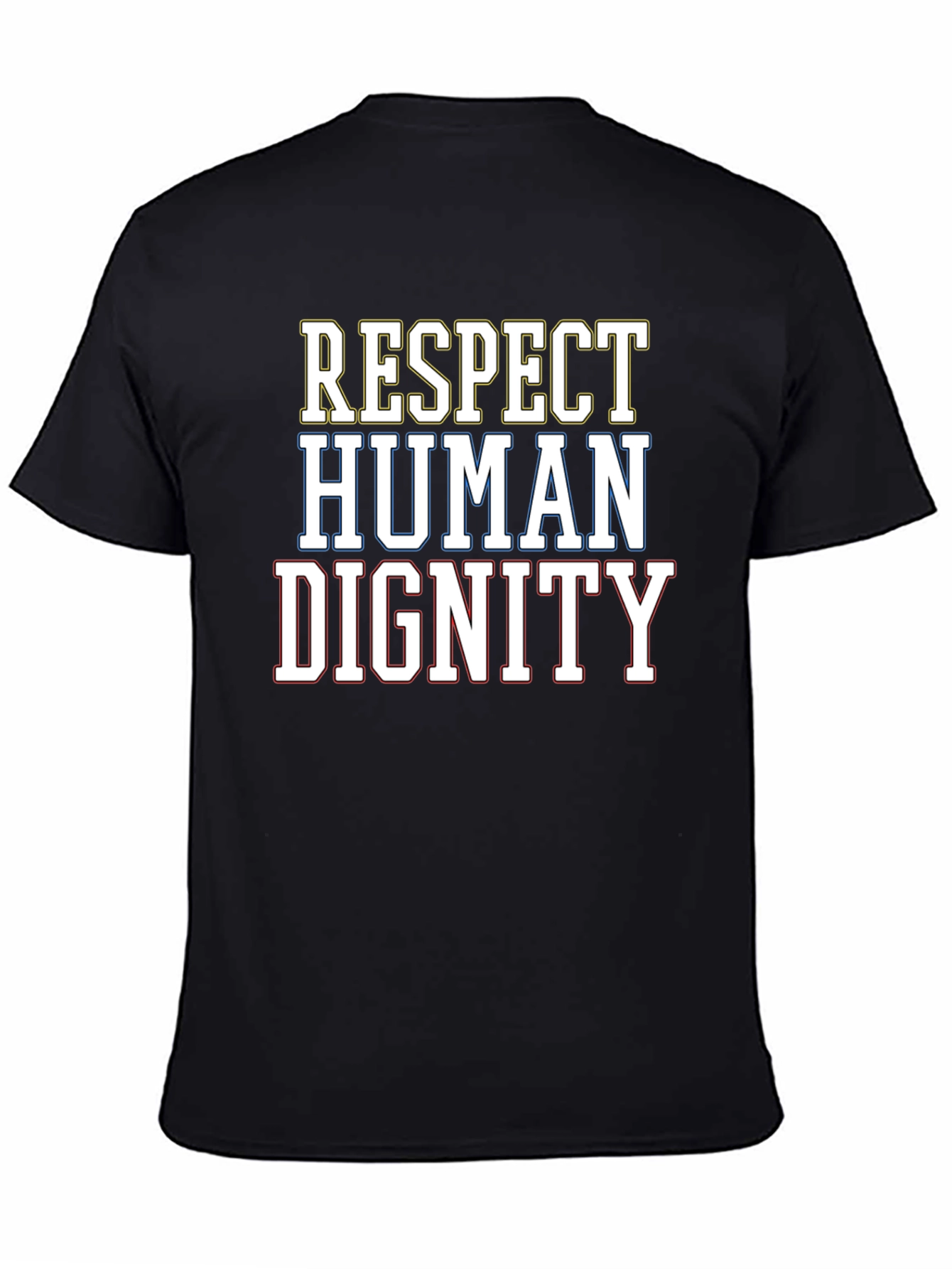 Black Respect Human Dignity Graphic Tee view 4