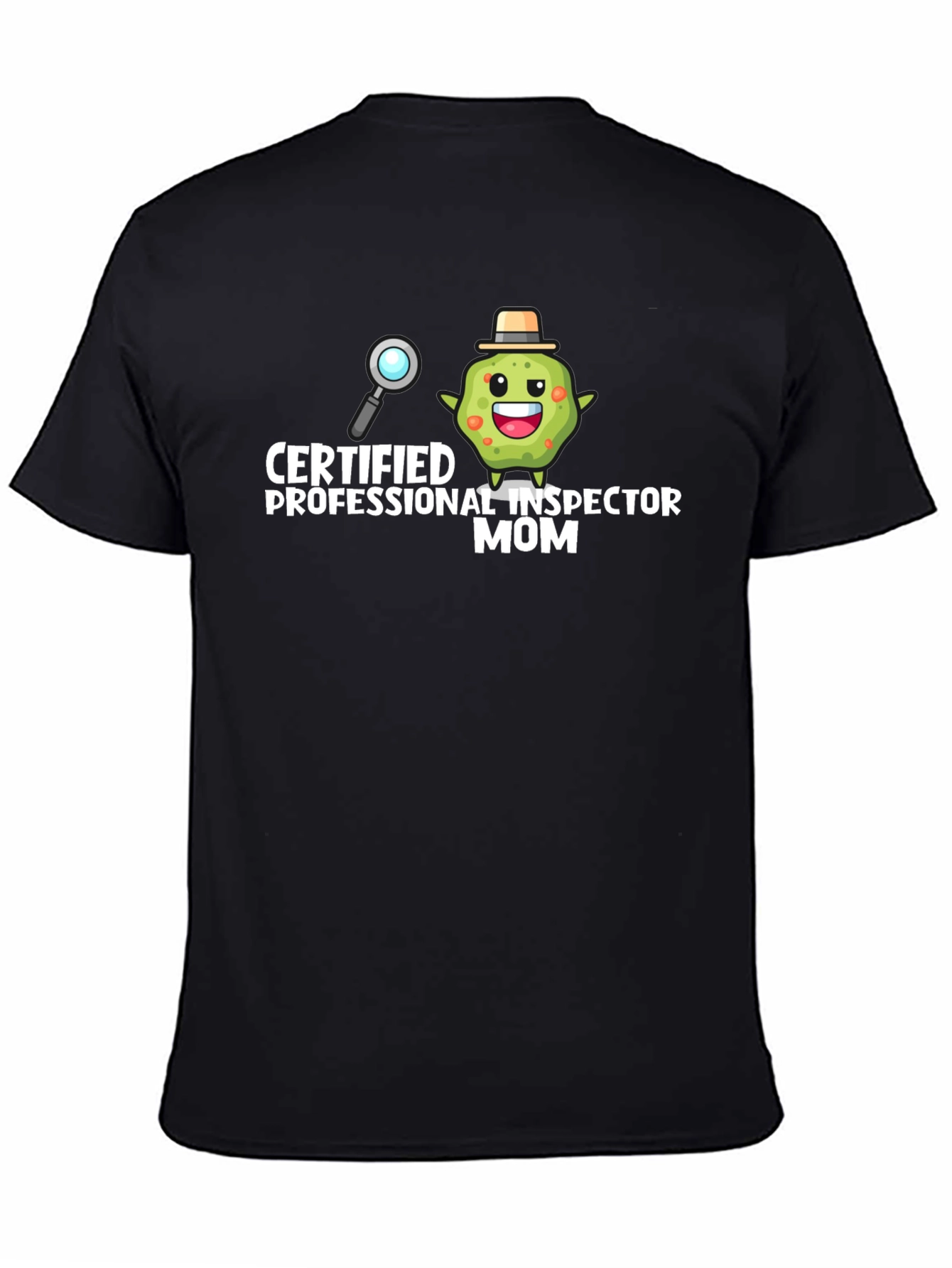 Black Certified Professional Inspector Mom Graphic Tee view 4