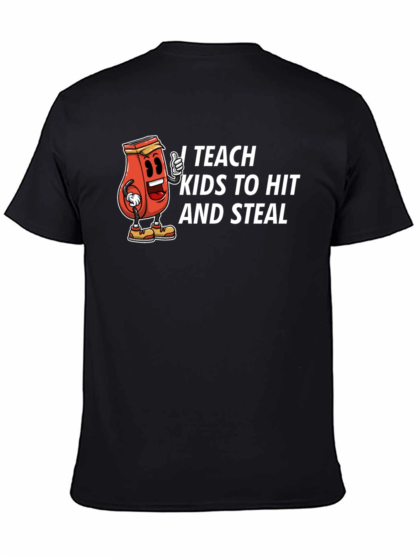 Black I Teach Kids to Hit and Steal T-Shirt view 4