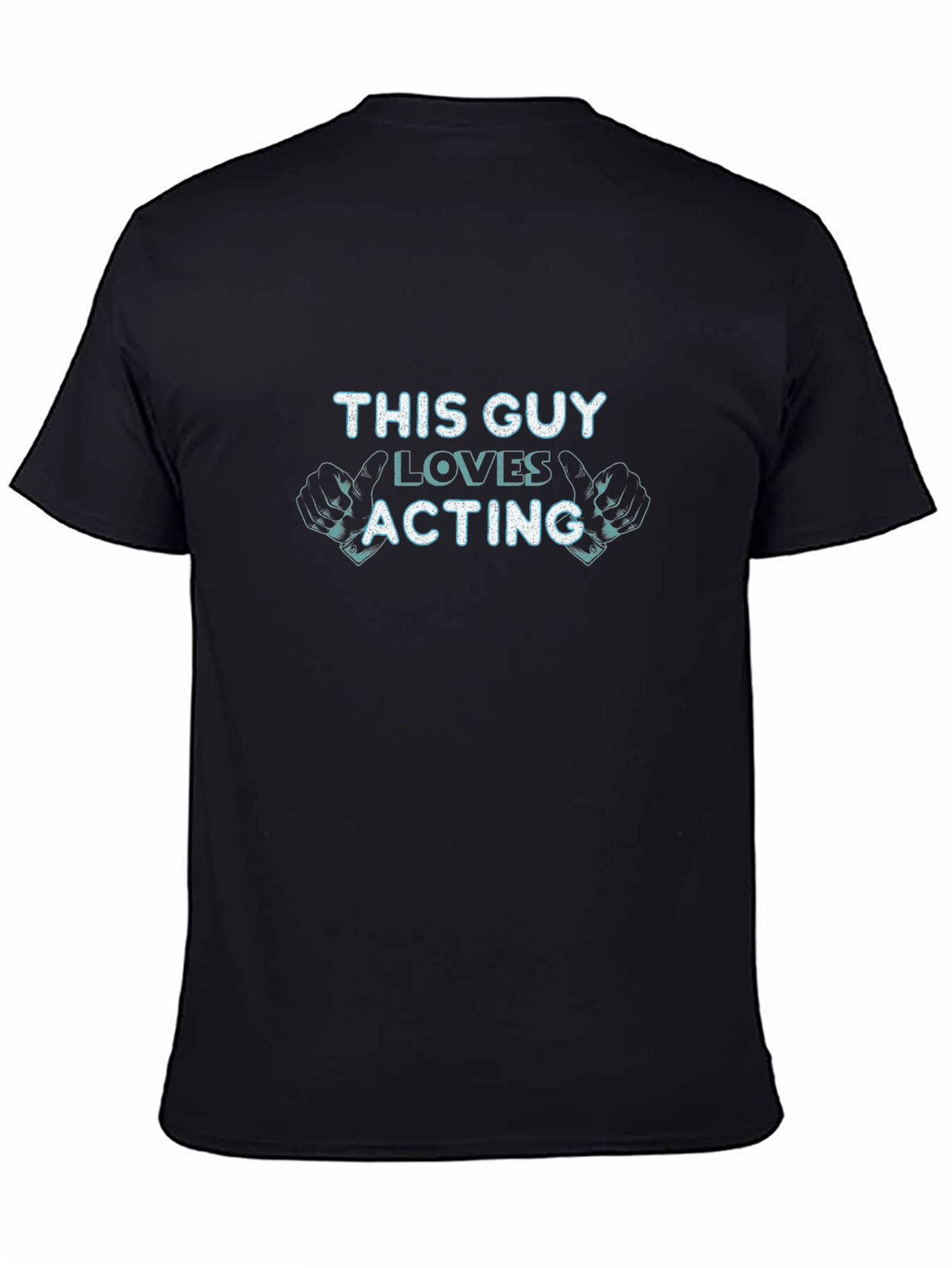 Black This Guy Loves Acting T-Shirt - Actor Gift view 4